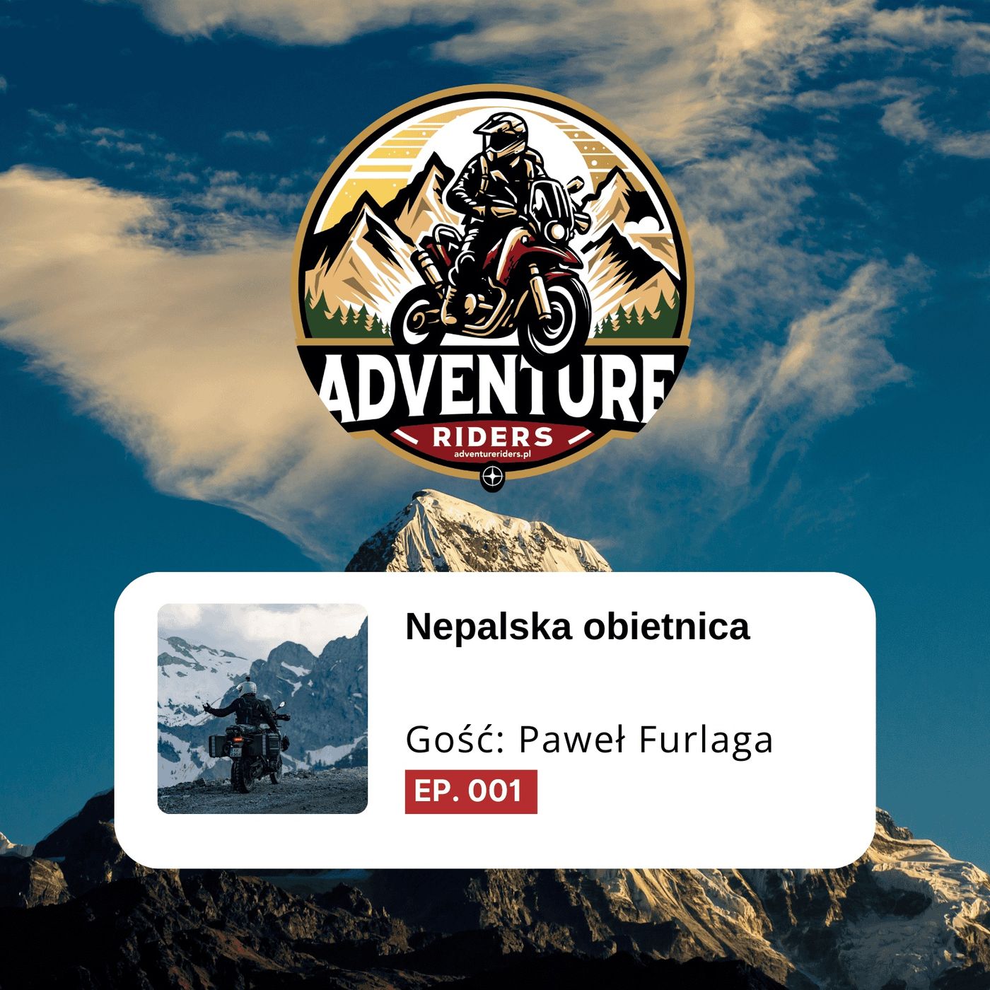 Adventure Riders - o tym, co kryje się za podróżą