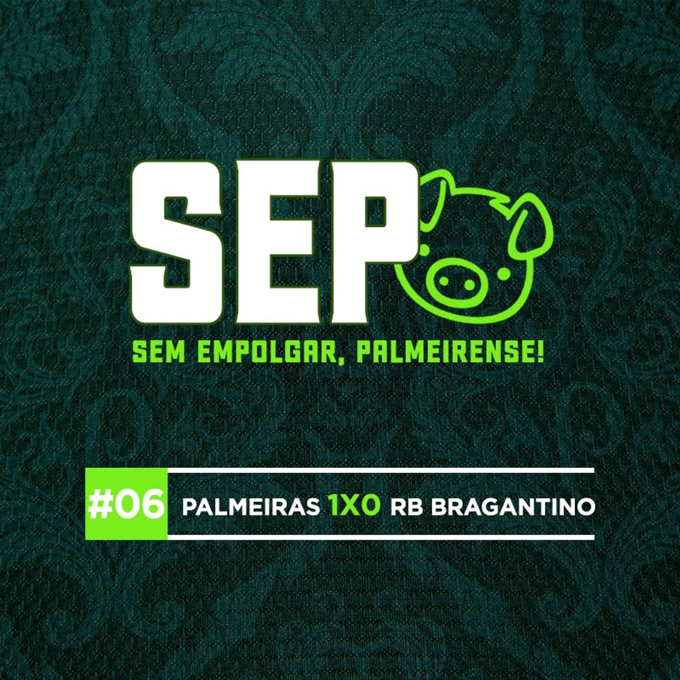 Sem Empolgar, Palmeirense!