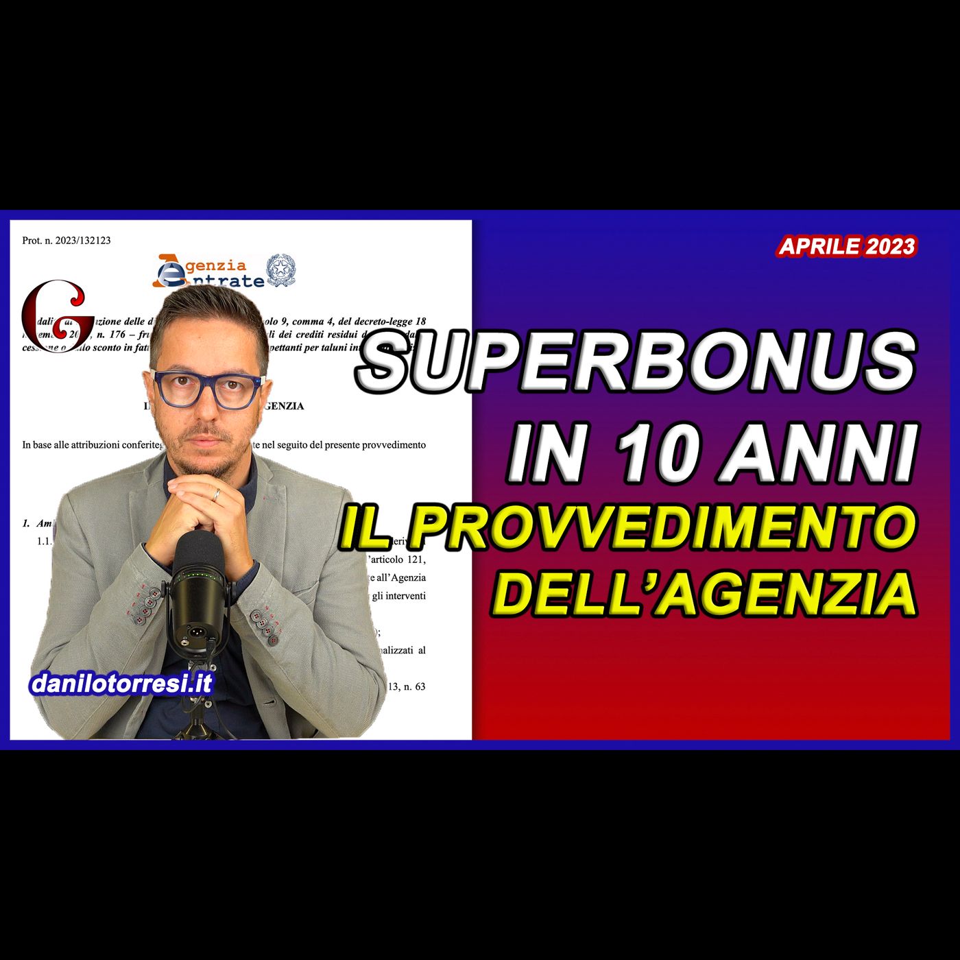 SUPERBONUS in 10 anni: pubblicato il provvedimento del Direttore dell’Agenzia delle Entrate episode artwork