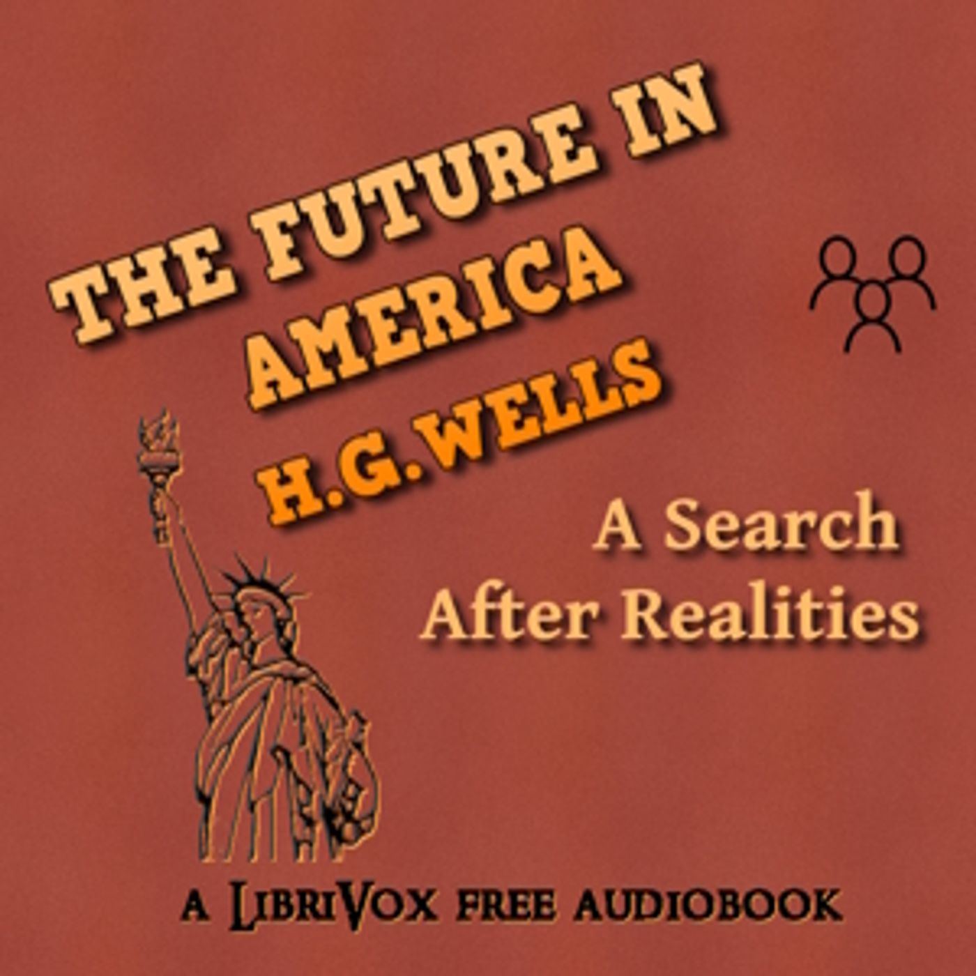 H. G. Wells, The Future in America: A Search After Realities podcast artwork