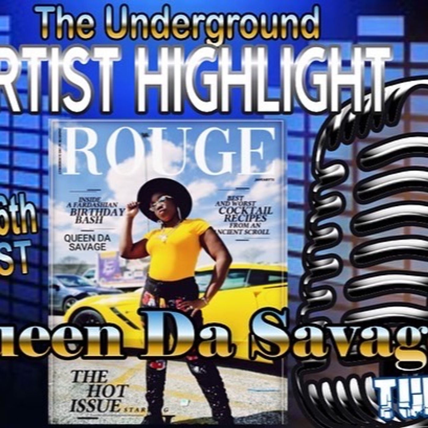 Episode 19 - Queen Da Savage Artist Highlight episode artwork