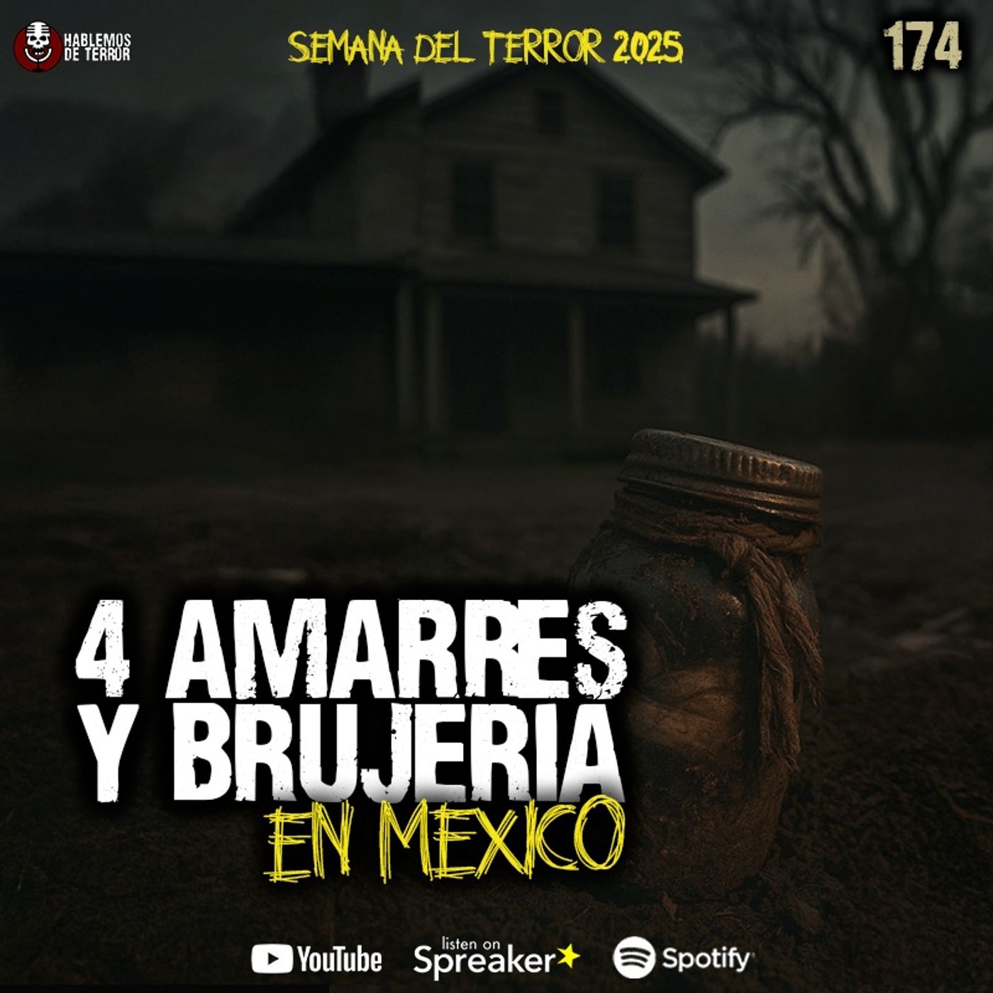 4 historias de AMARRES y Brujería en México | Ep 174
