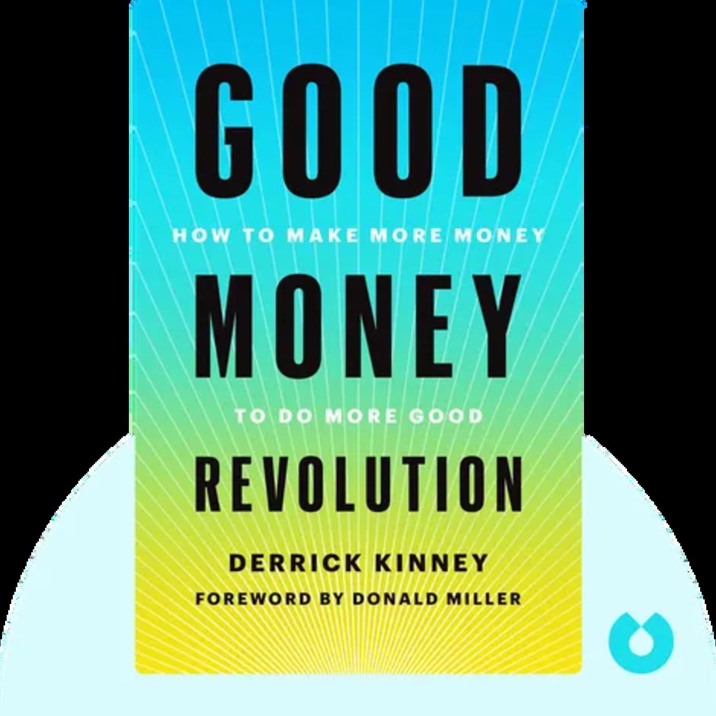 GOOD MONEY REVOLUTION