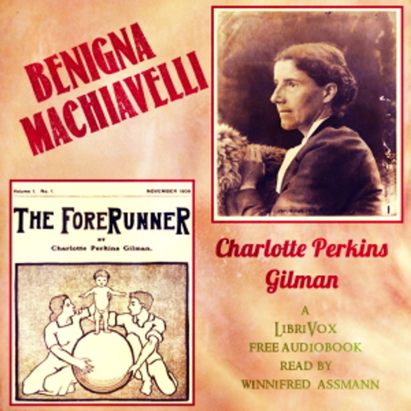 Benigna Machiavelli by Charlotte Perkins Gilman (1860 - 1935) podcast artwork