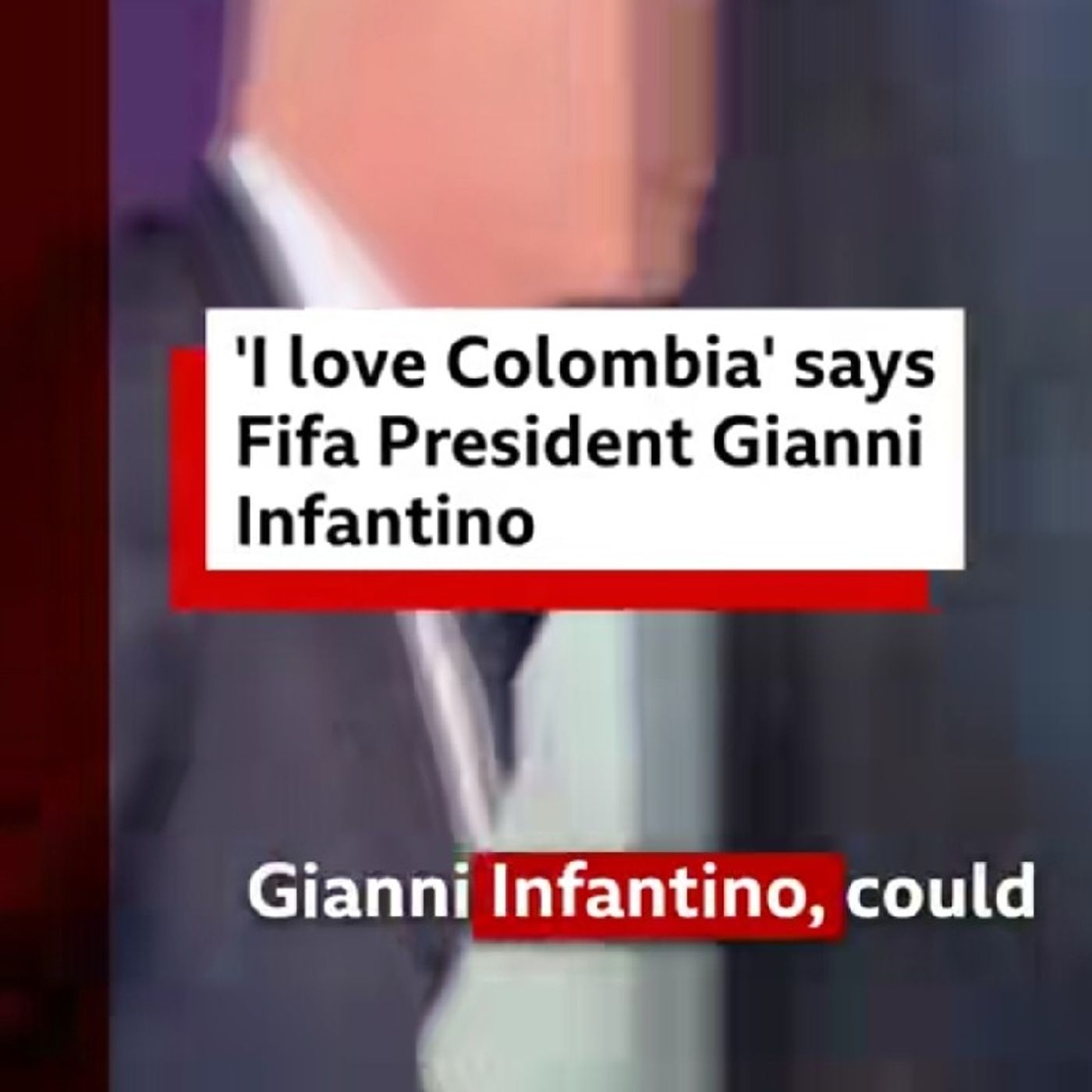 Fifa president Gianni Infantino replied 'I love Colombia' when episode artwork