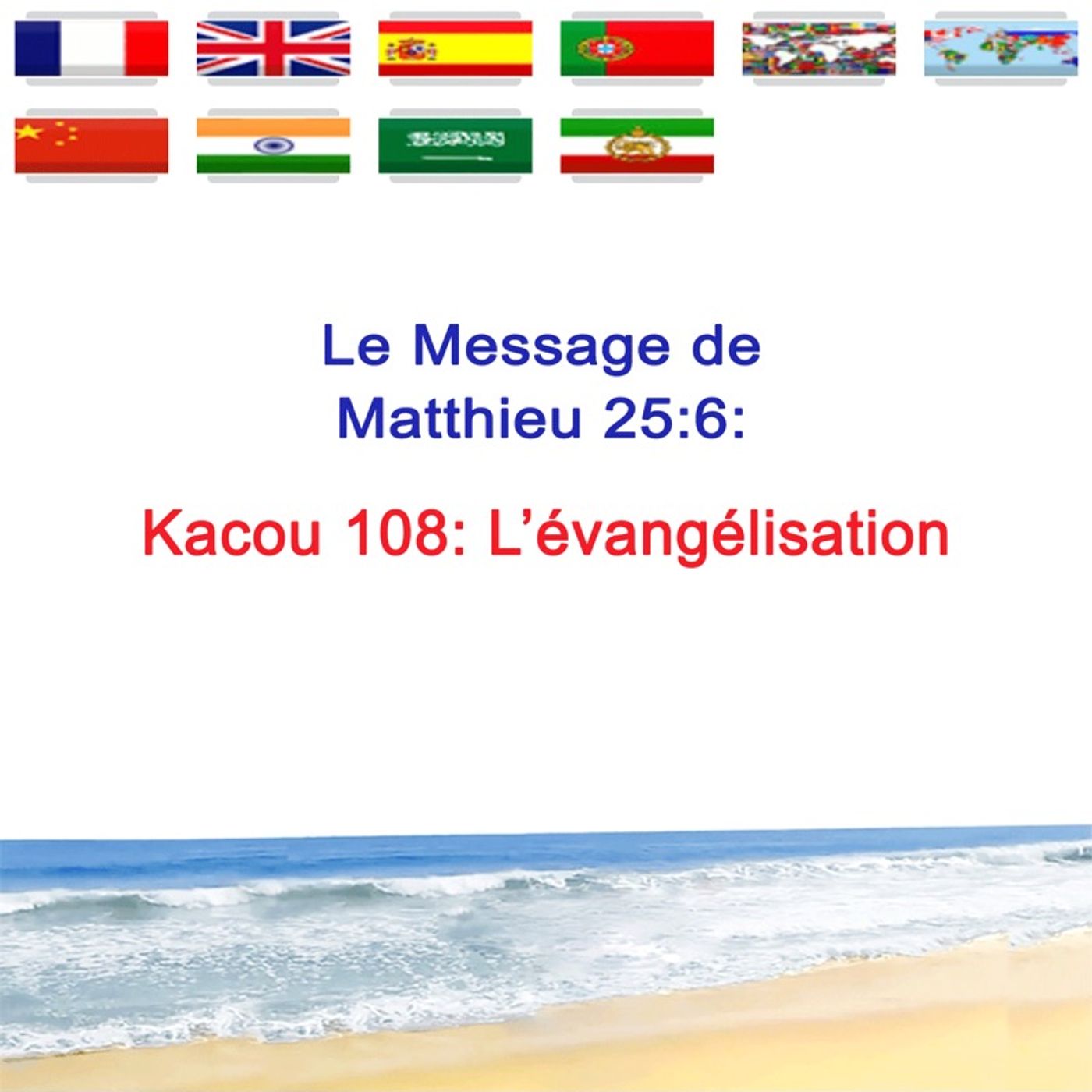 KACOU_108_L-evangelisation episode artwork