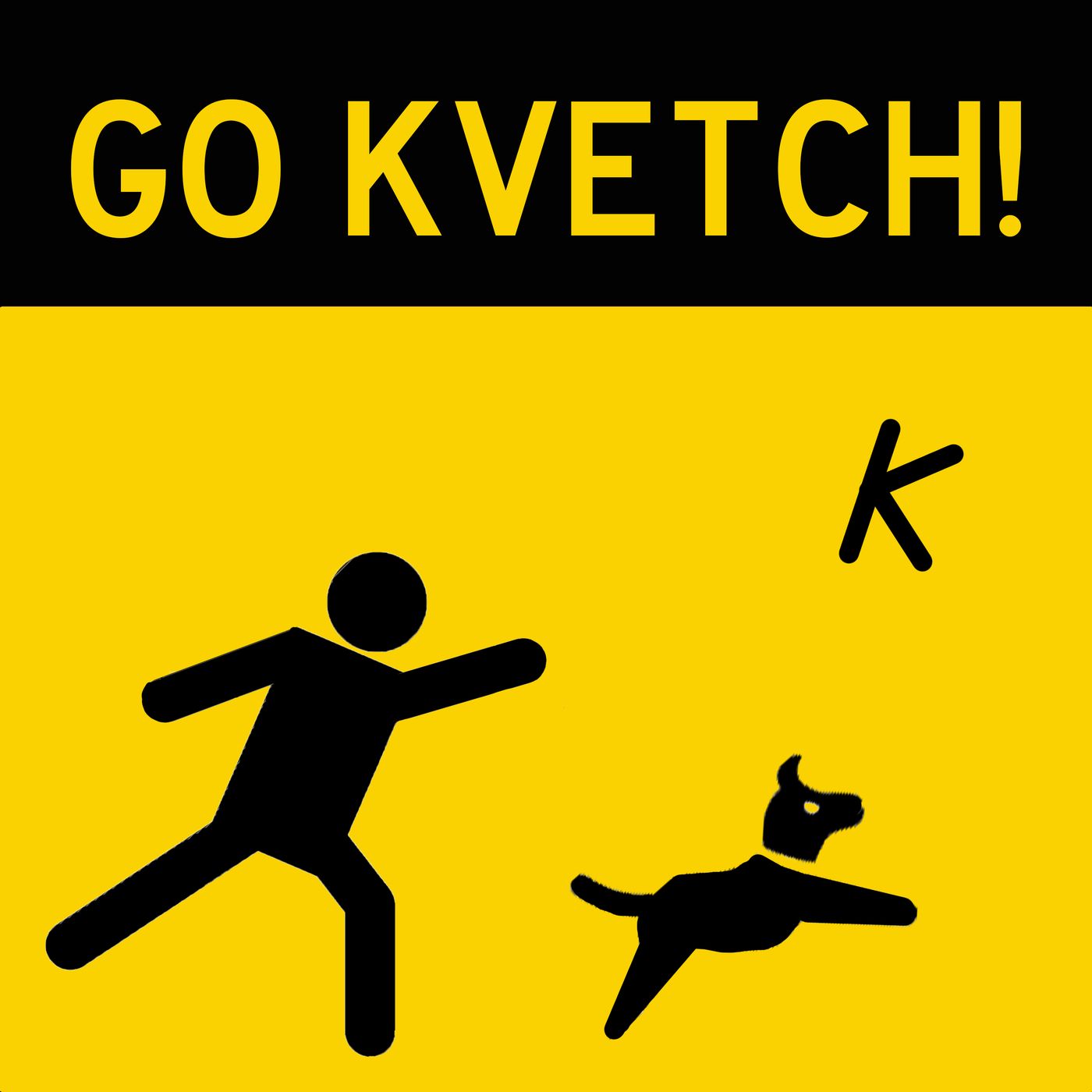 Go Kvetch!