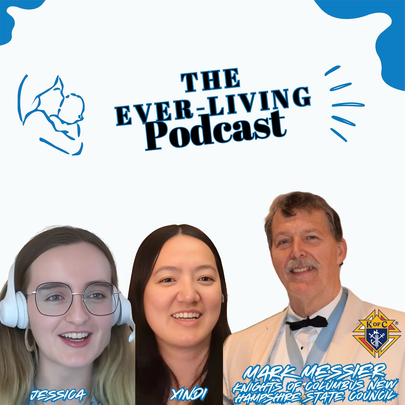 The Ever-Living Podcast - Knights of Columbus New Hampshire State Council episode artwork