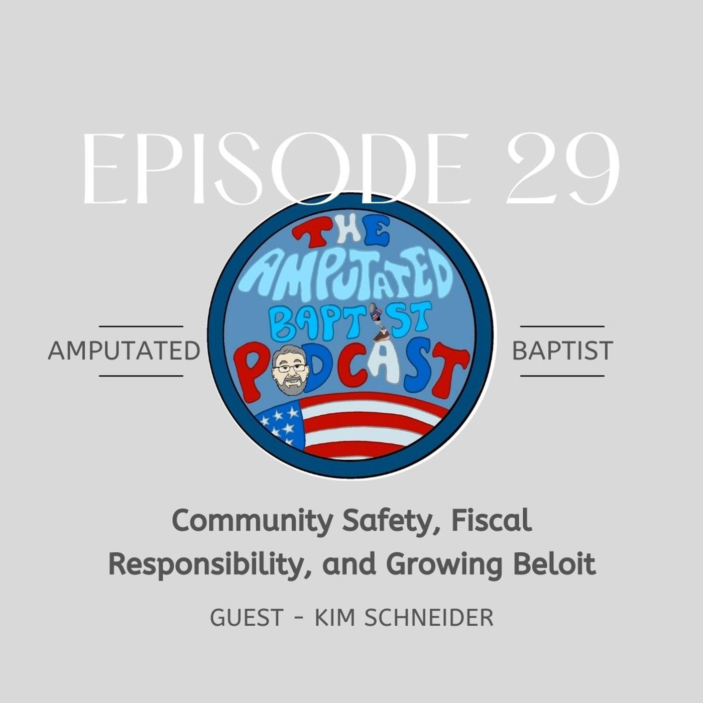 The Amputated Baptist Podcast
