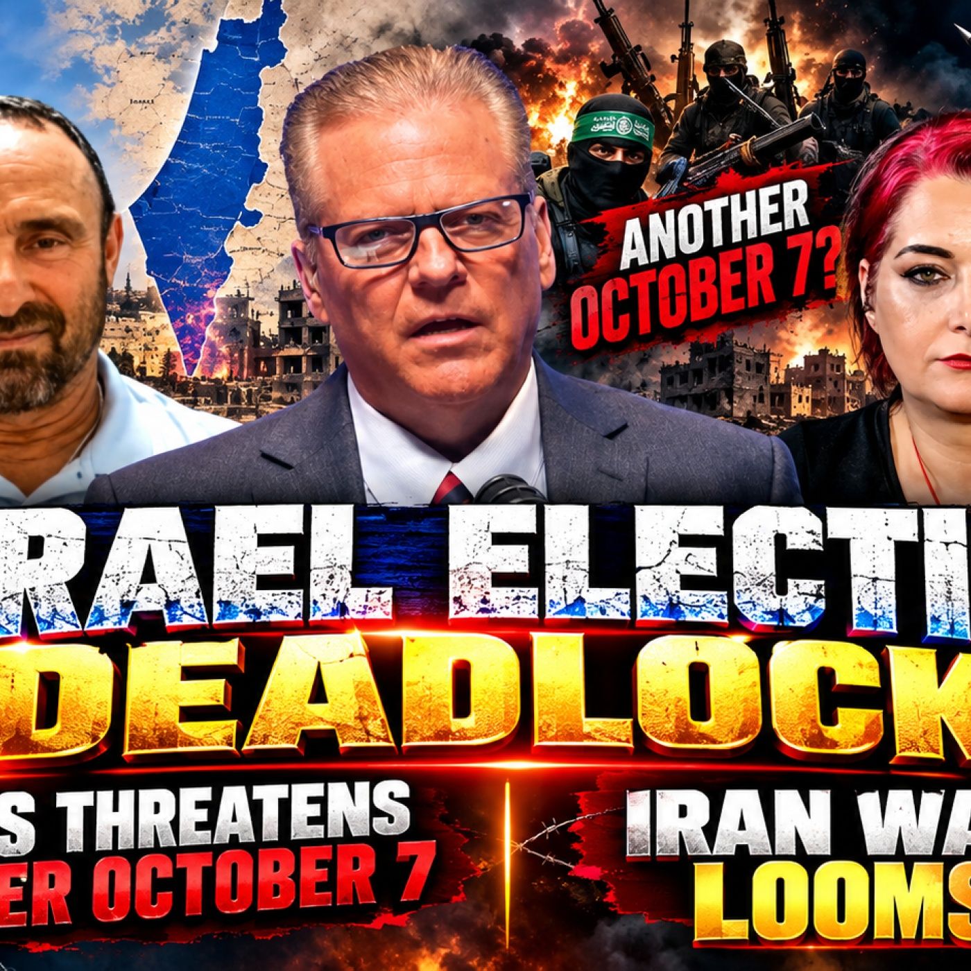 Israel Election Deadlock, Hamas Threatens Another October 7 & Iran War Looms episode artwork
