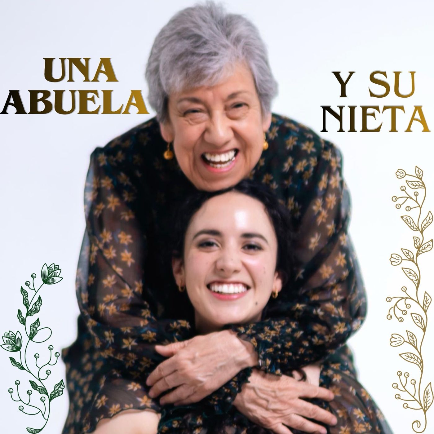 UNA ABUELA Y SU NIETA