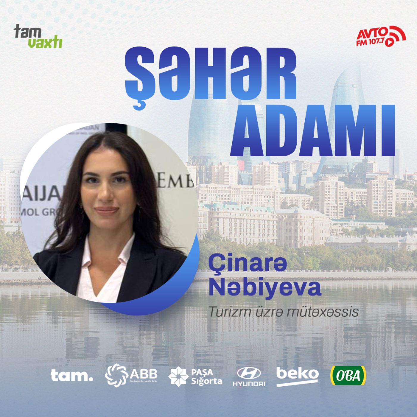 Turizm sahəsinin incəlikləri  I Şəhər adamı #186