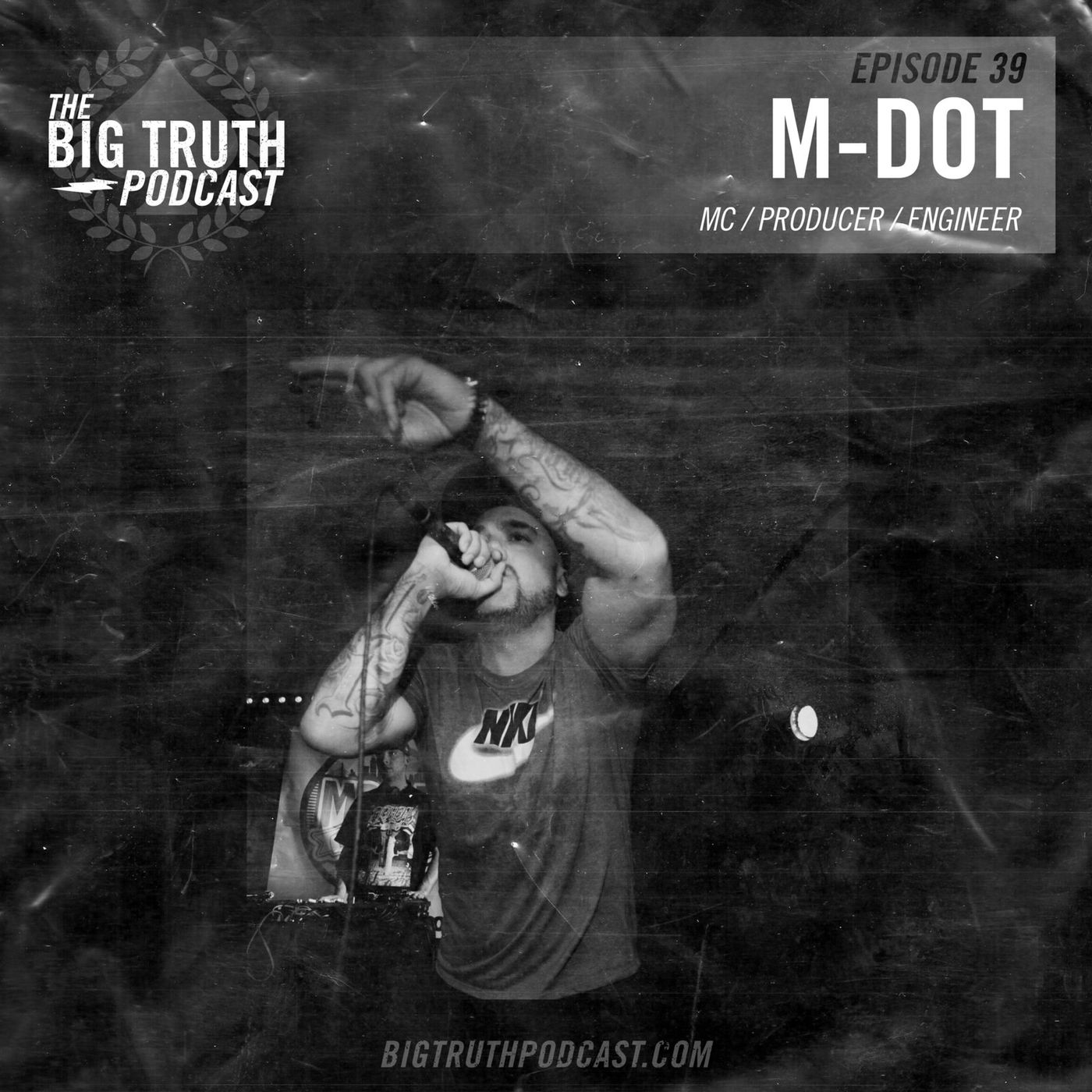 #39 - M-Dot : MC / Producer / Engineer