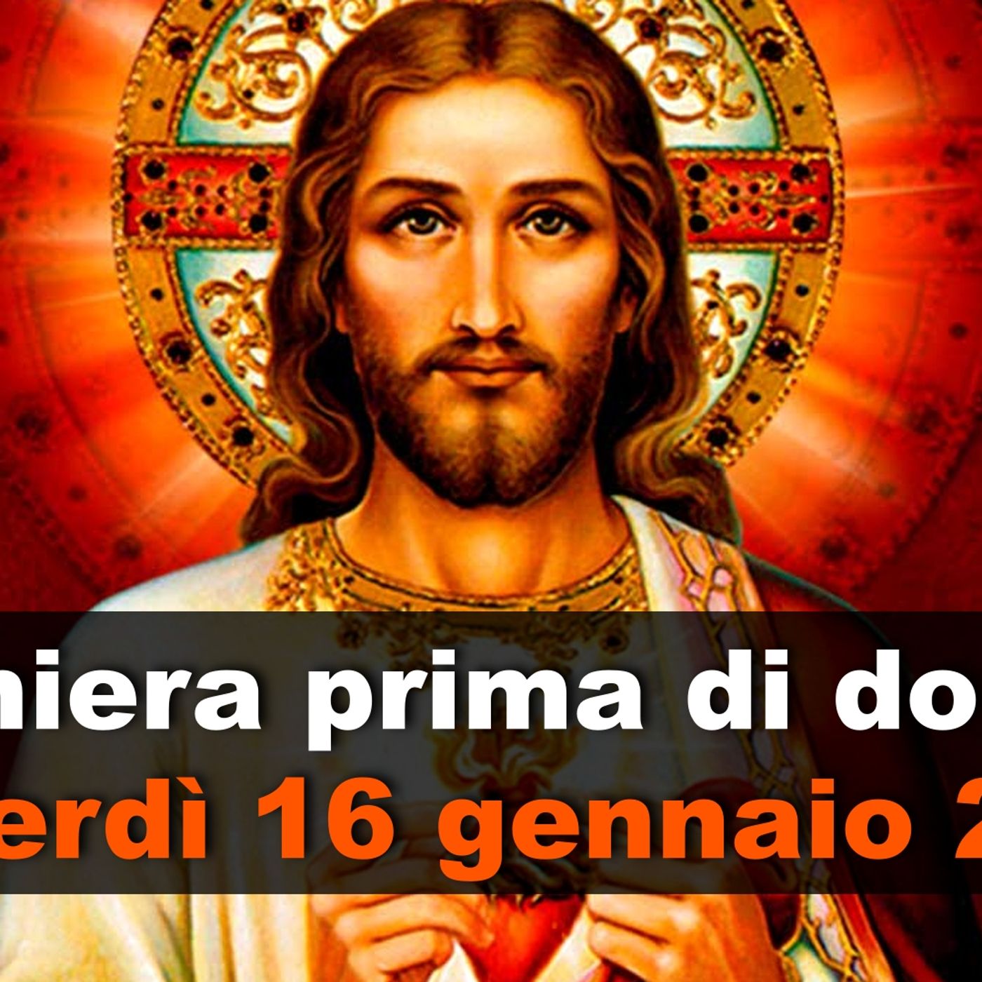 Preghiera prima di dormire VENERDI 16 GENNAIO 2026 ❤️ Compieta - Venerdì I Settimana T.O.