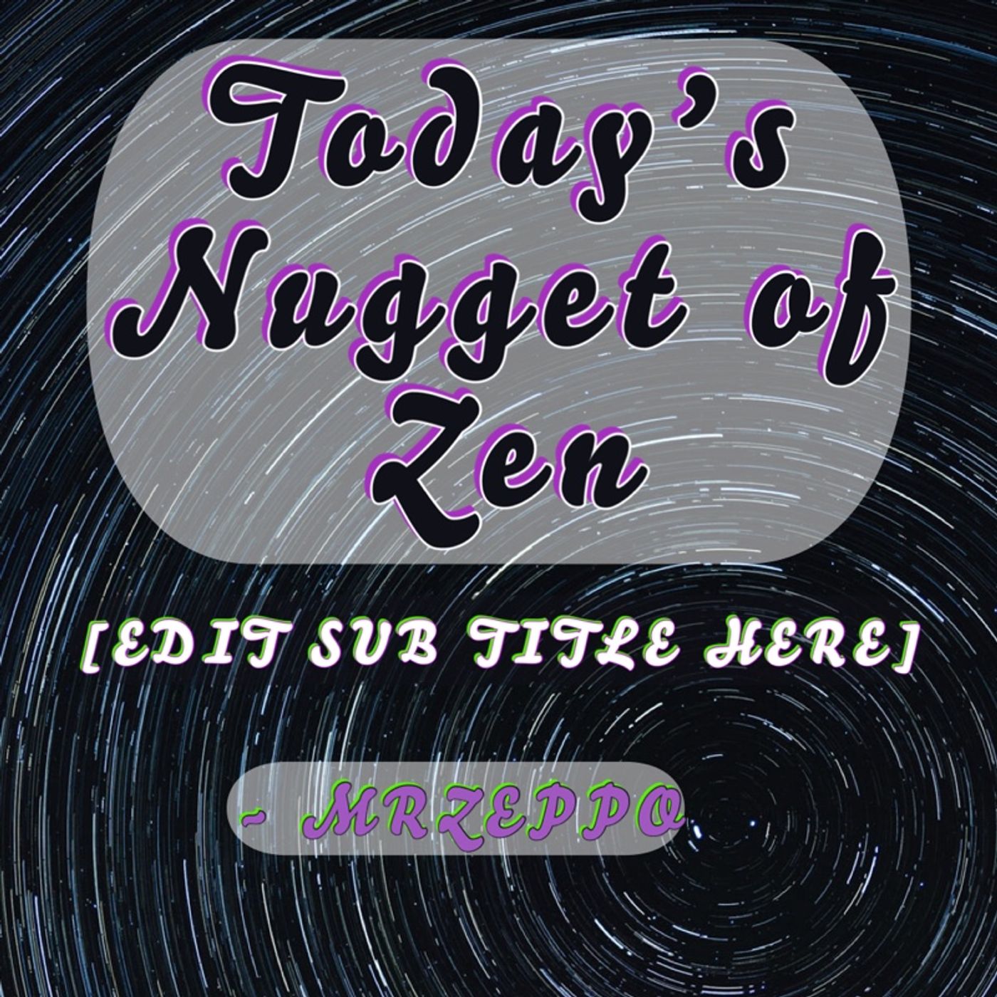 Nugget of Zen 001 episode artwork