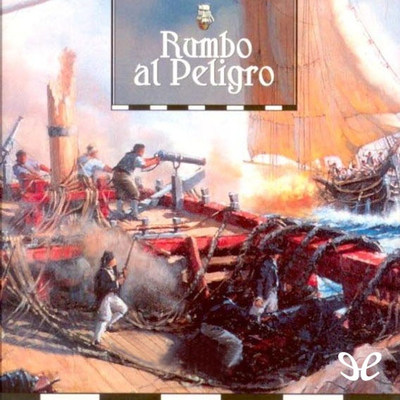 (Resumen) Rumbo al peligro - Alexander Kent