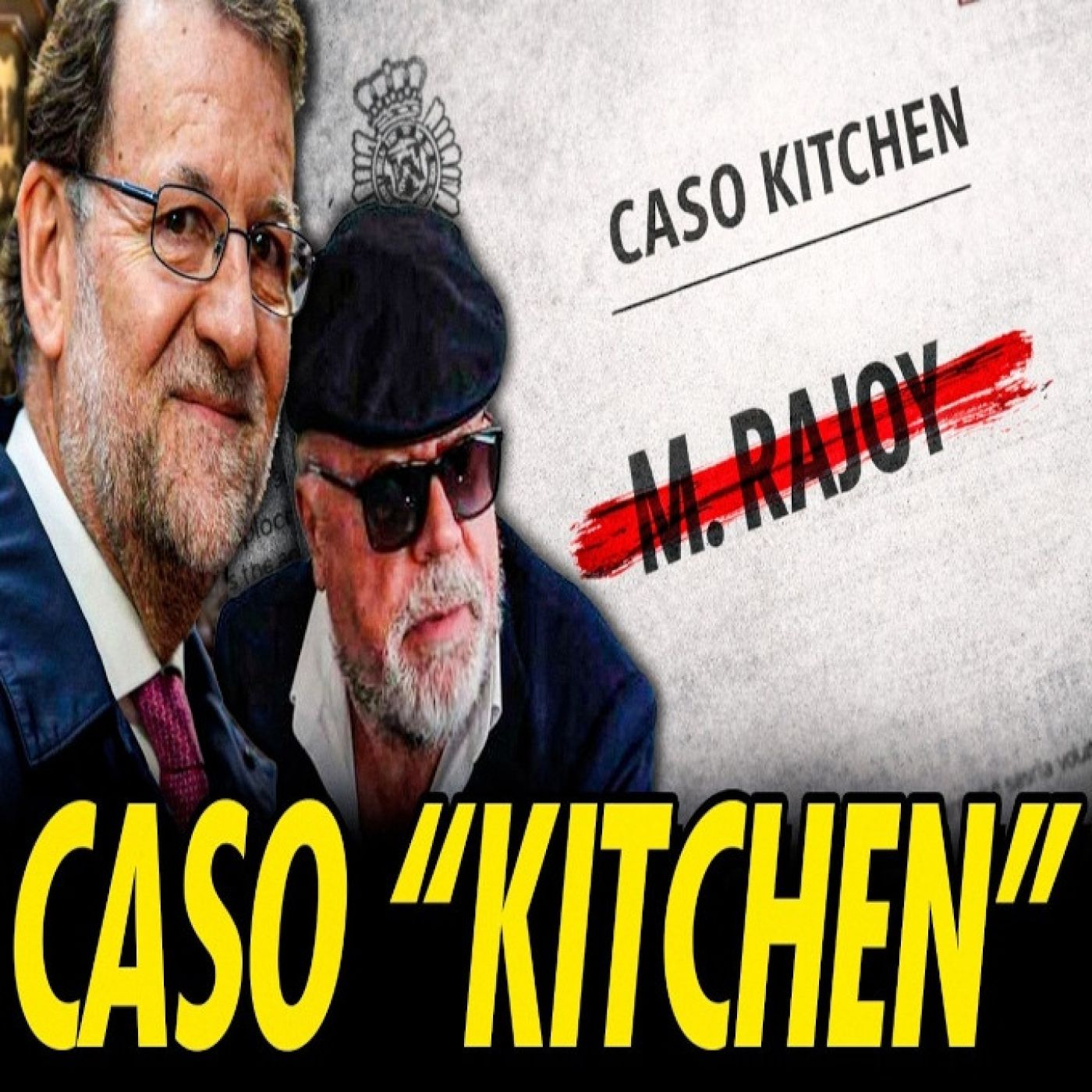 OBLIGARON A QUITAR A M.RAJOY DEL INFORME DE LA CAJA B DEL PP EN EL JUICIO DEL CASO "KITCHEN" episode artwork