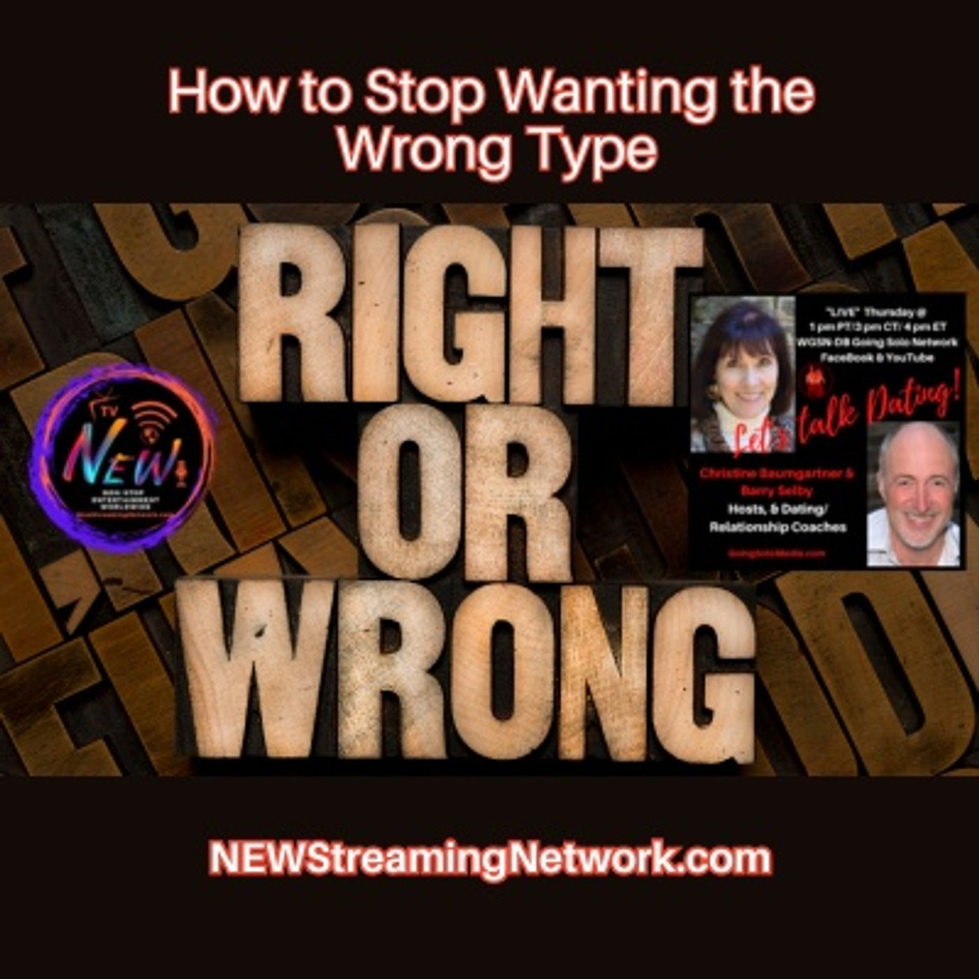 How to Stop Wanting the Wrong Type
