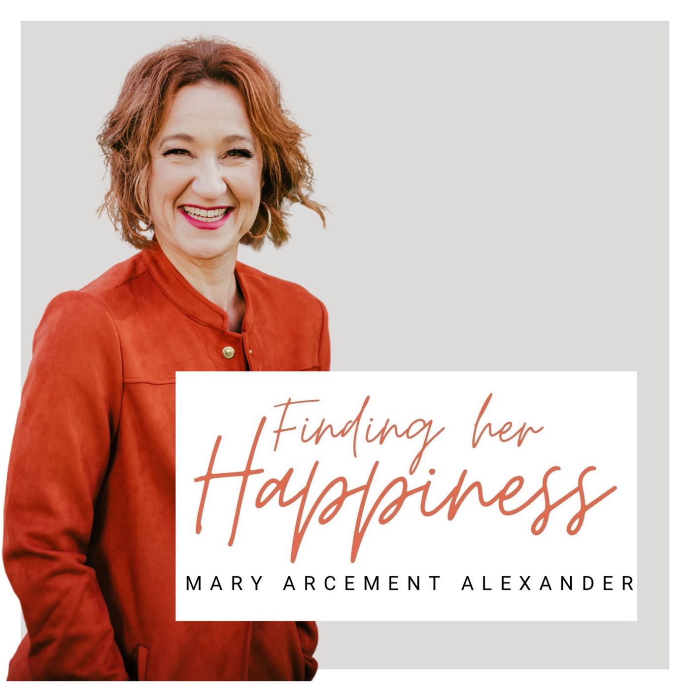 Finding Her Happiness