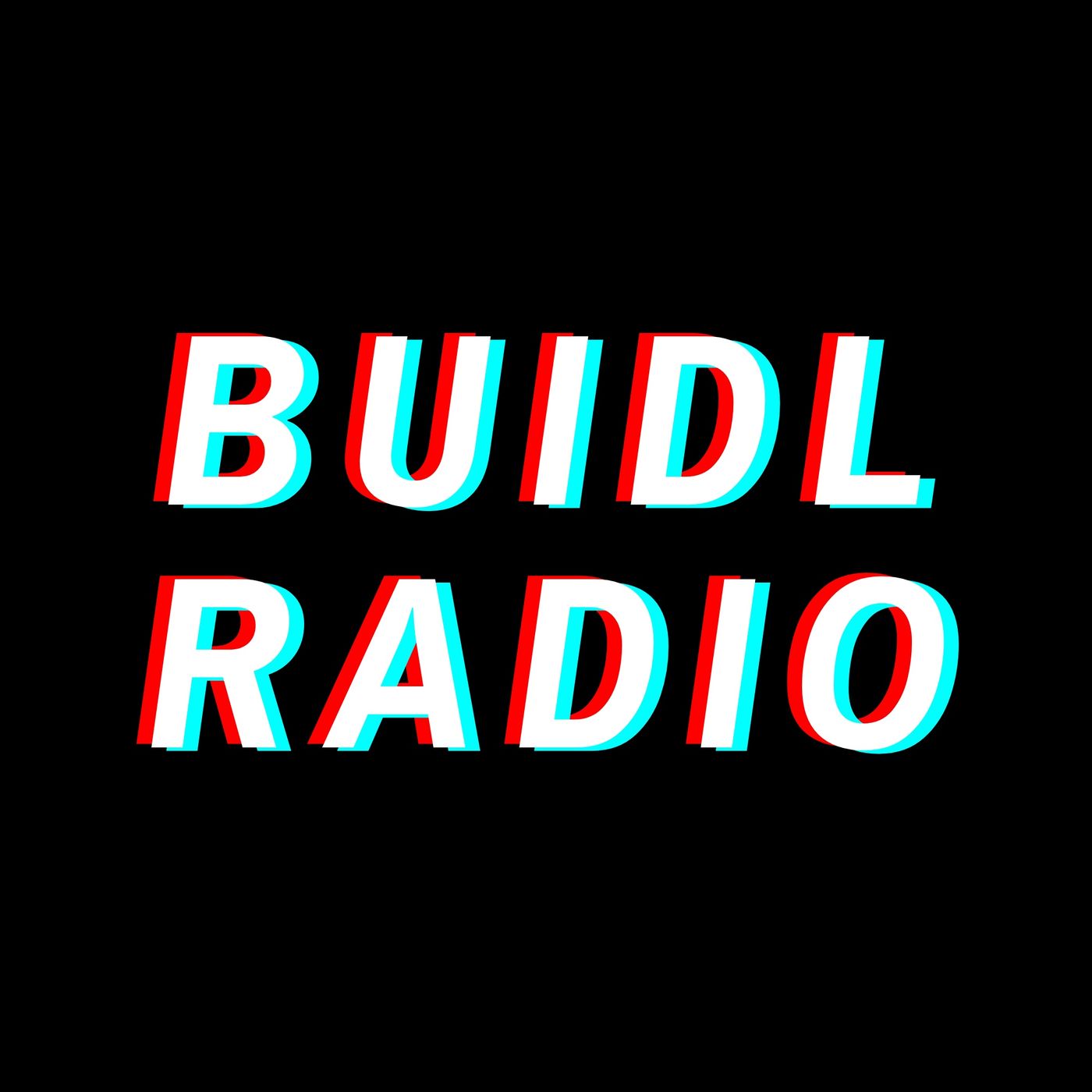 Buidl Radio