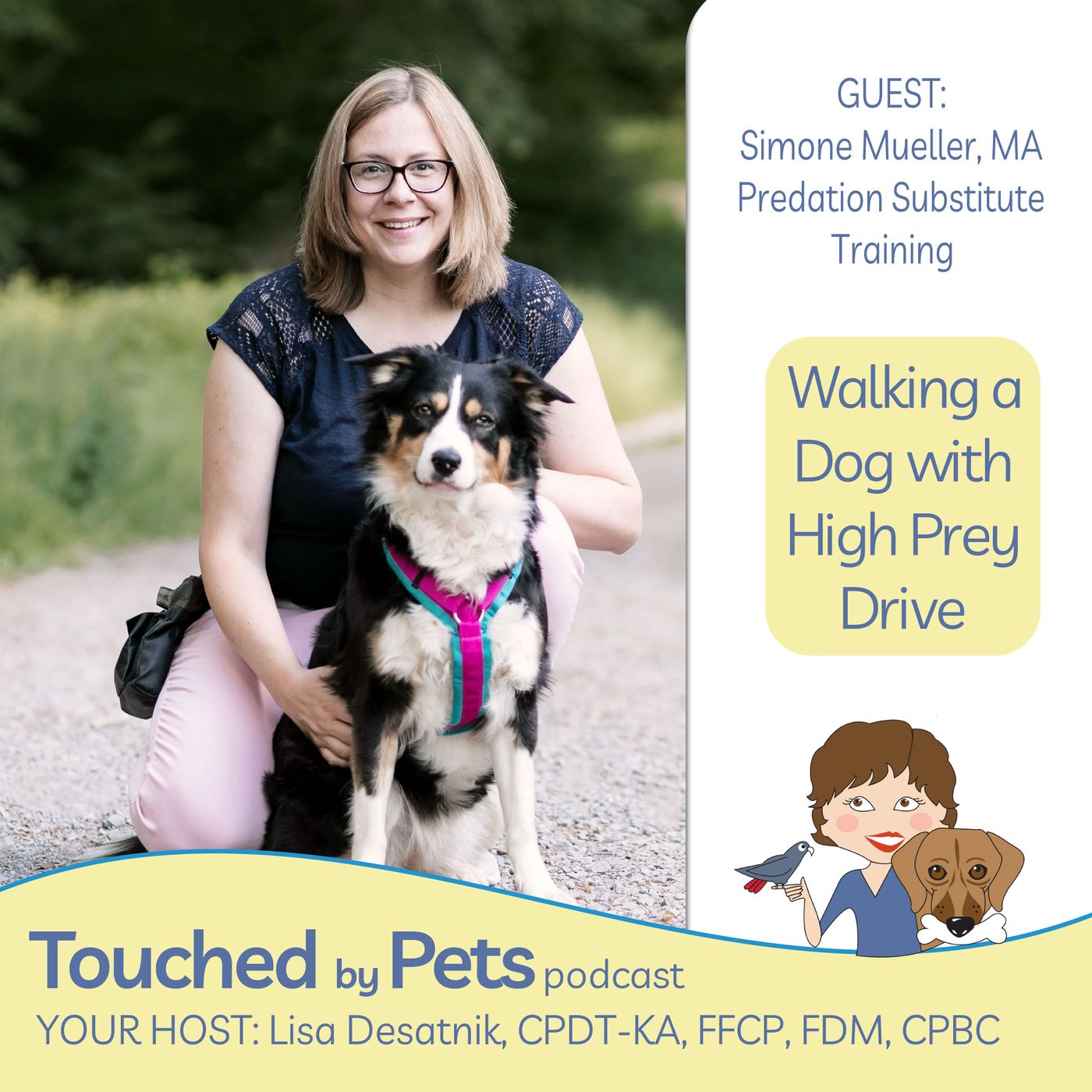 Episode 14: Walking a dog with high prey drive