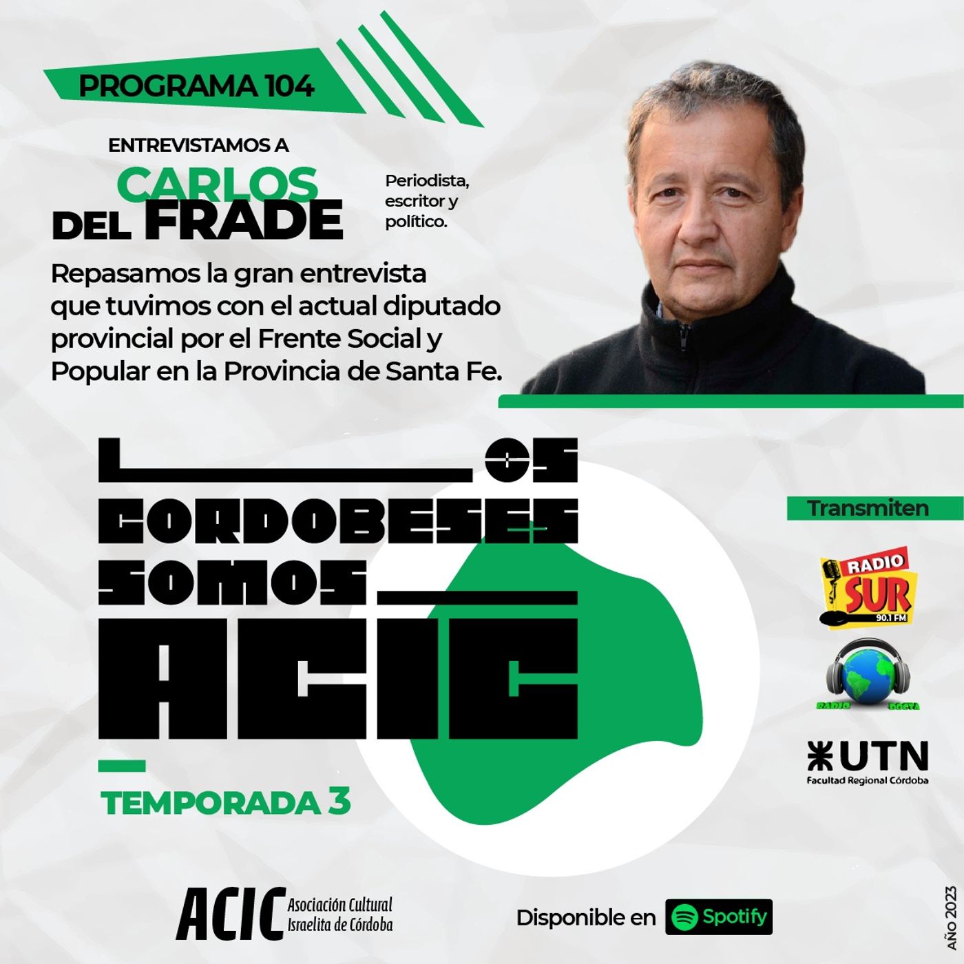 LCSA - Carlos Del Frade - Programa 104 (REPOSICION) episode artwork