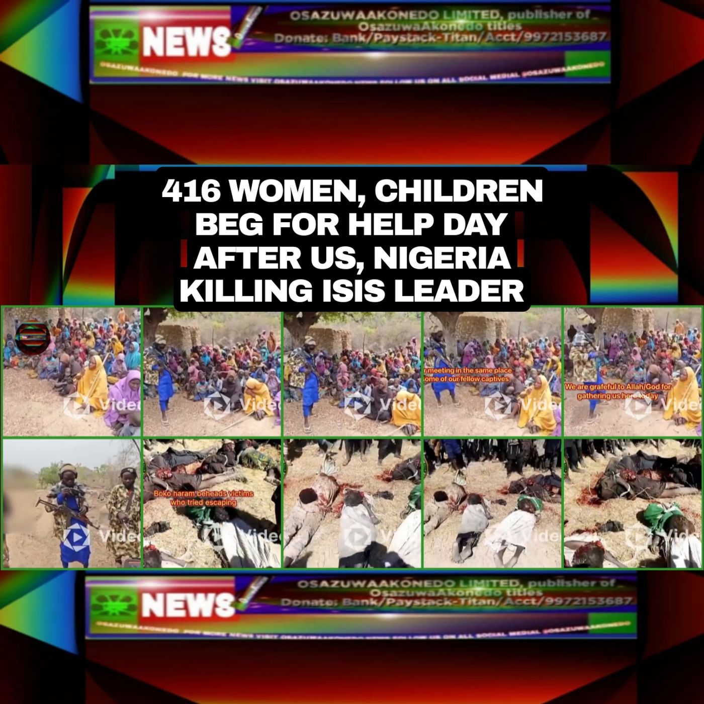 416 Women, Children Beg For Help Day After US, Nigeria Killing ISIS Leader
