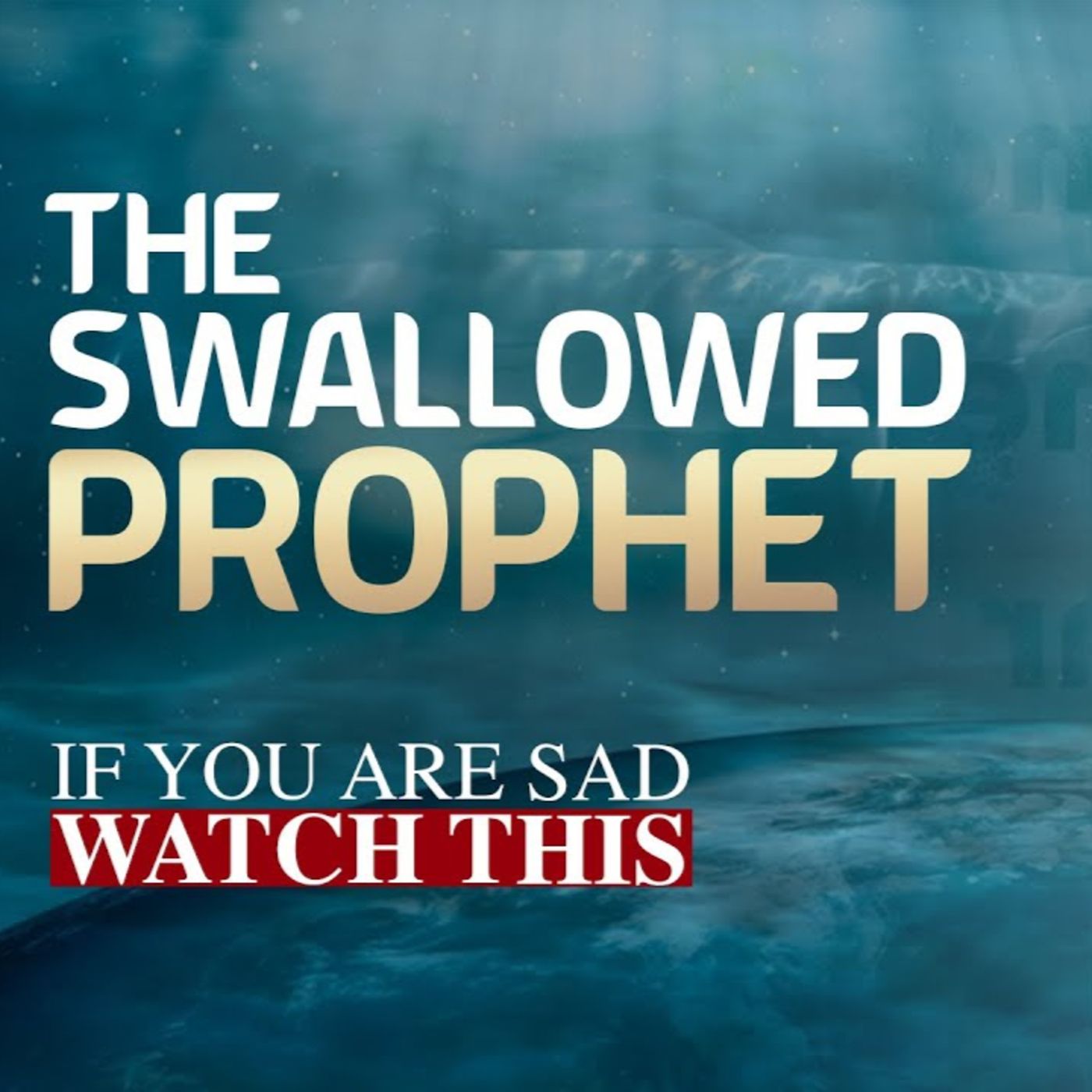 The Swallowed Prophet of Allah