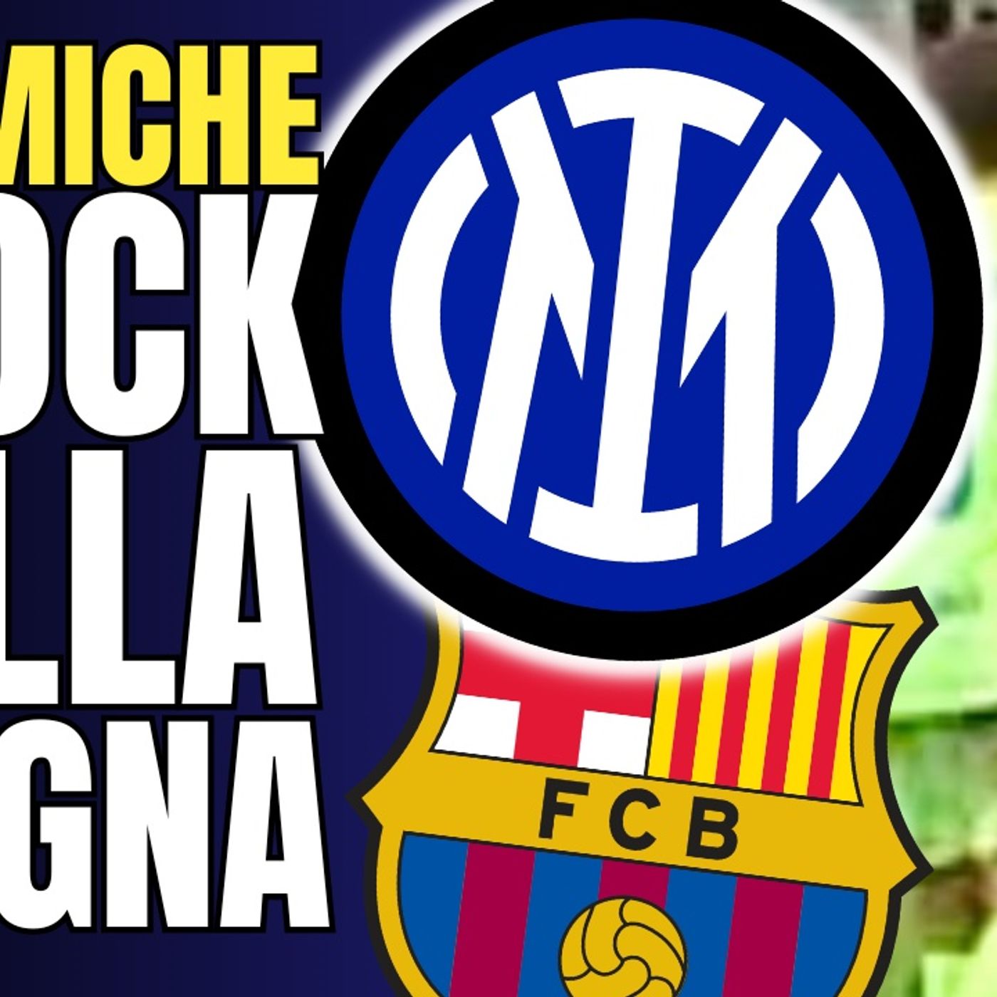 Polemiche SHOCK in Spagna e 5 cose che non hai visto in Inter-Barcellona 4-3