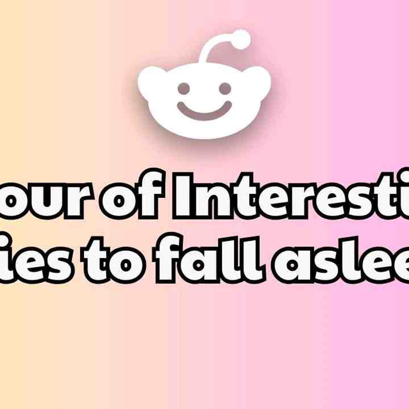 1 HOURS of Reddit Stories To Fall Asleep To _ Best Reddit Stories Compilation - Reddit Family No ads episode artwork