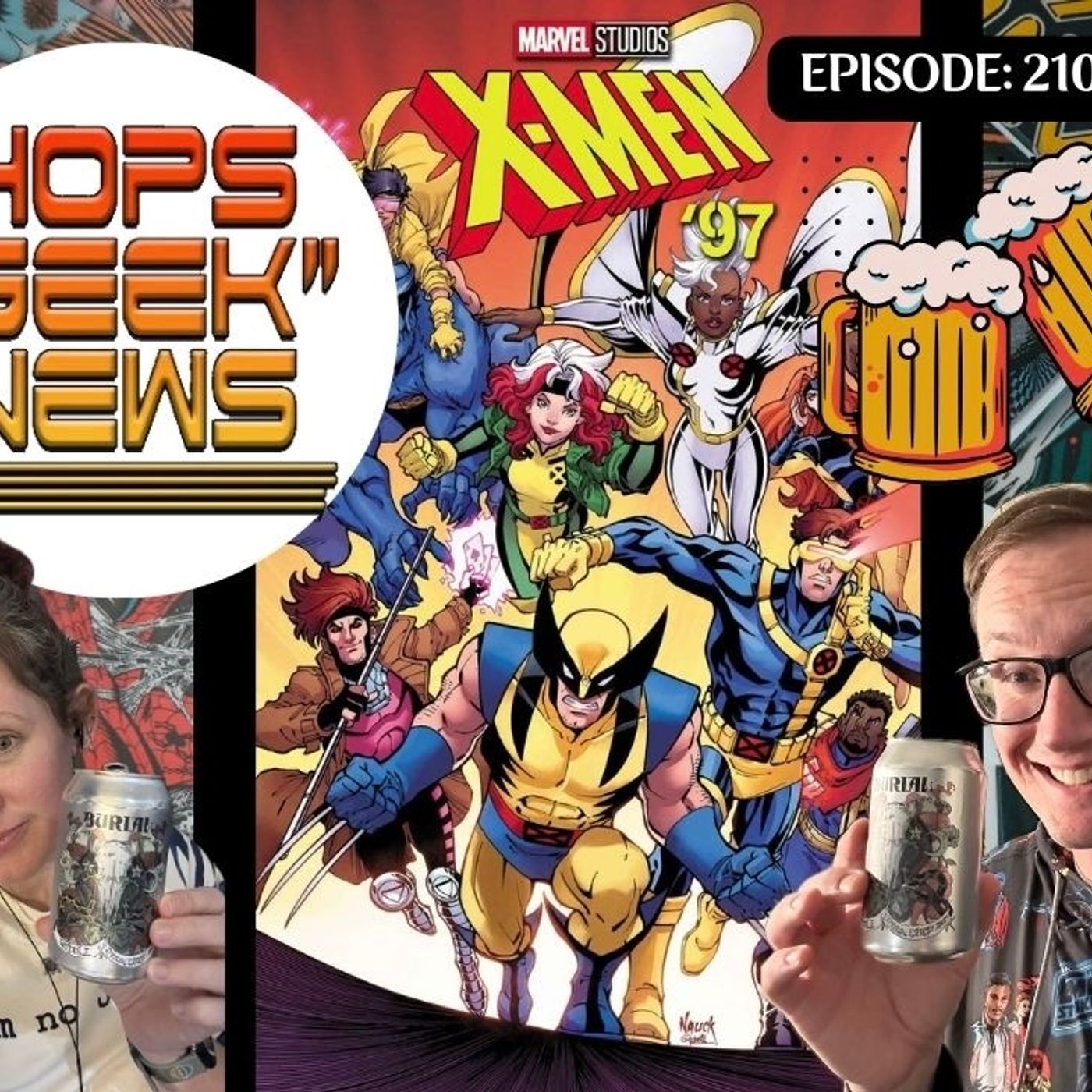 Ep 210: Galaxy Con and X-Men 97