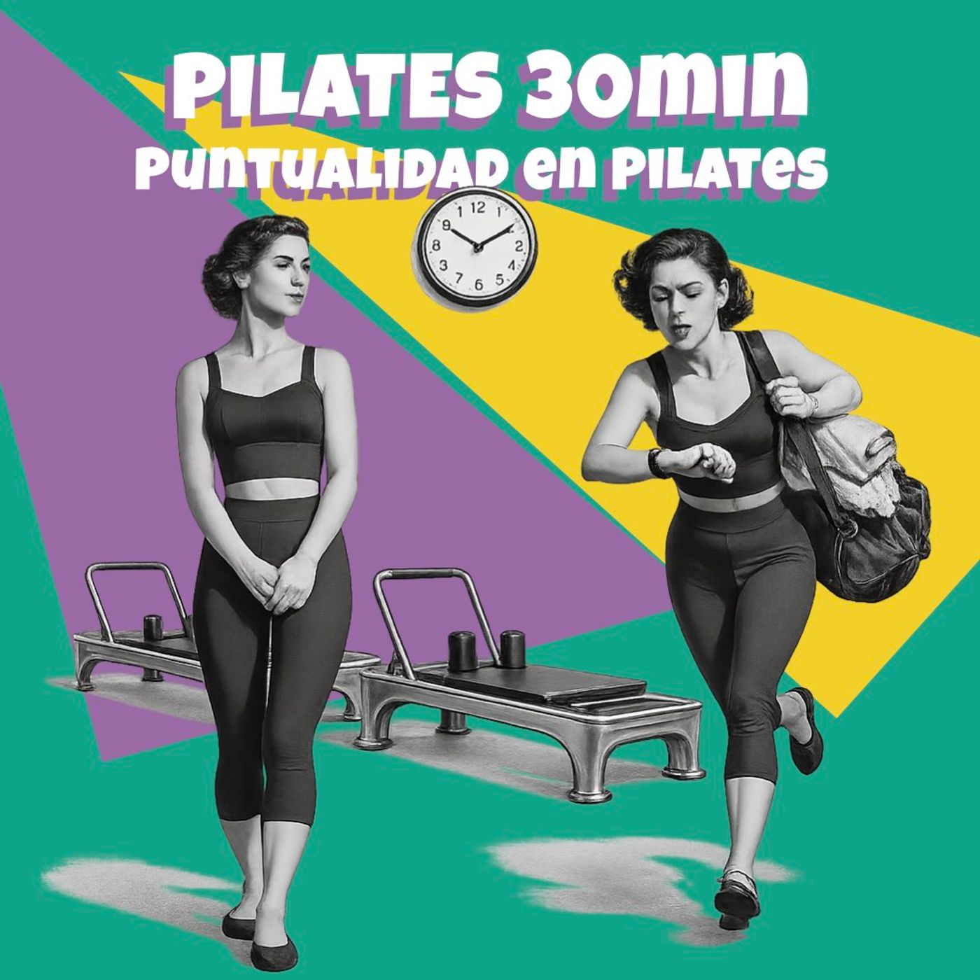 La Puntualidad en Pilates