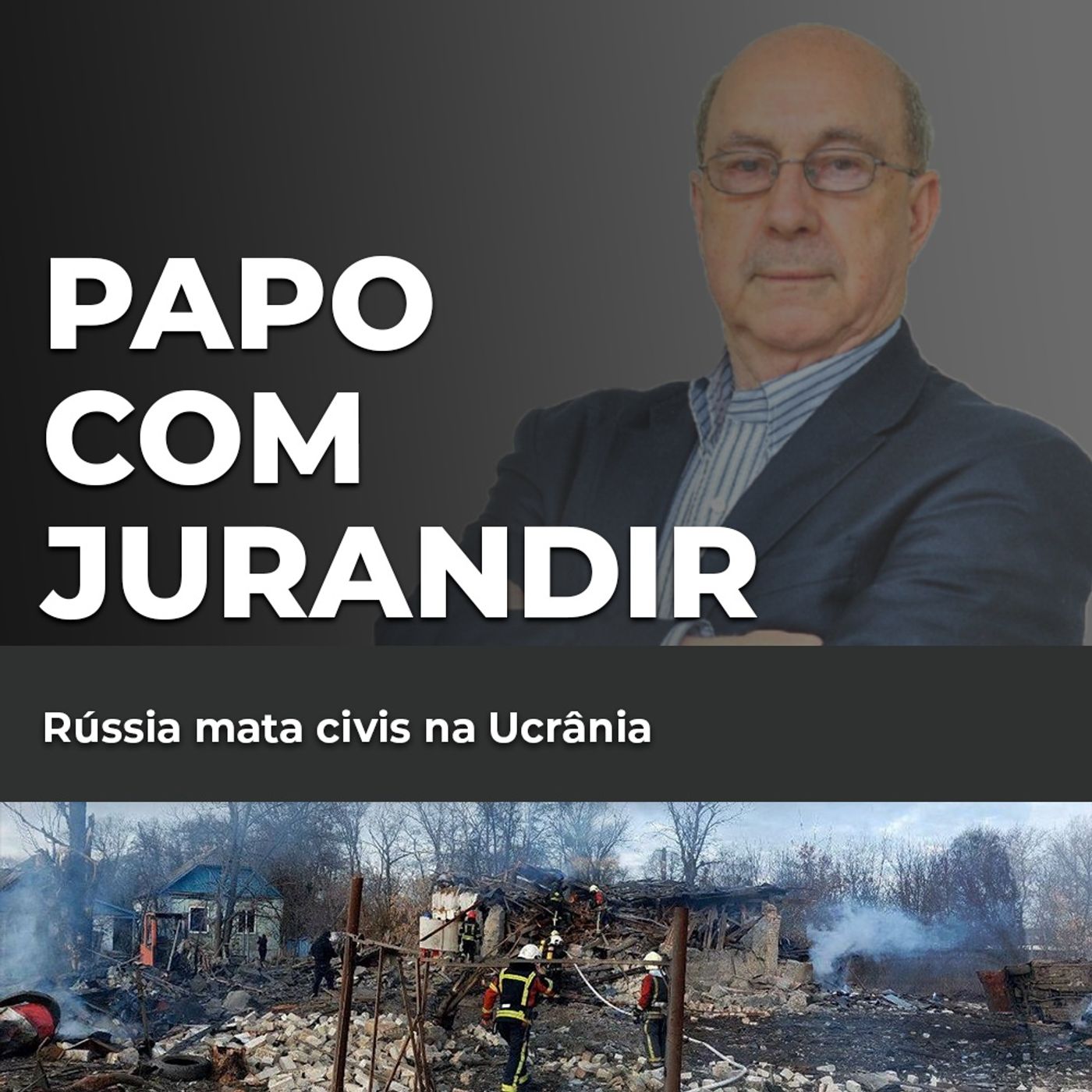 Rússia mata civis na Ucrânia episode artwork