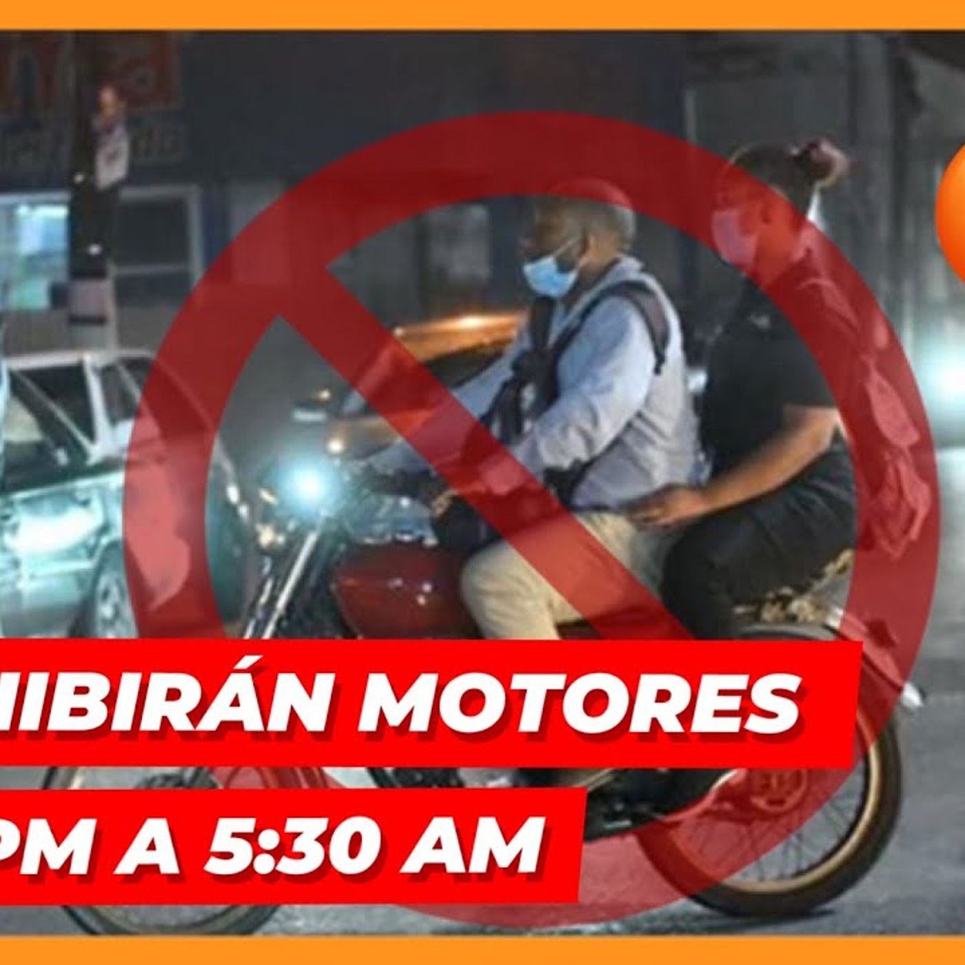 RETENDRÁN LOS MOTORES QUE CIRCULEN DESDE LAS 1100 PM CON DOS PASAJEROS episode artwork