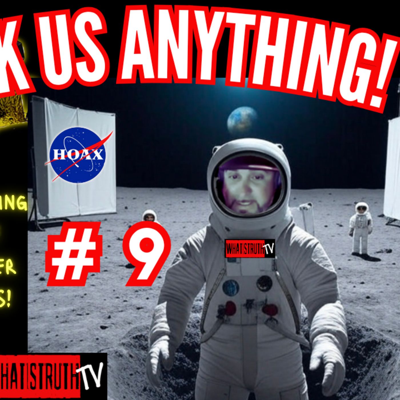 #257 Ask Us Anything! w/ The Apollo Detectives Edition 9 LIVE CALLS #Nasa #Hoax episode artwork
