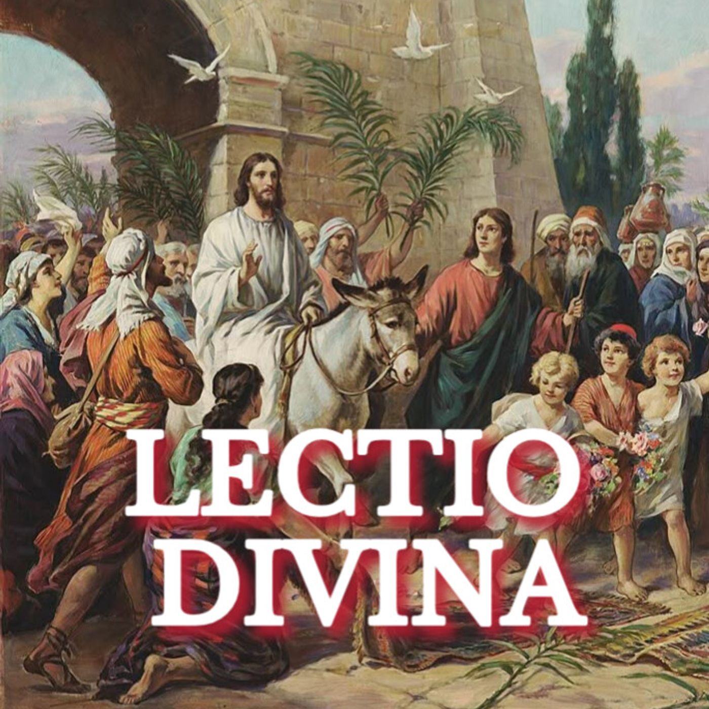 LECTIO DIVINA 📖 Domingo de Ramos, 29 de Marzo 2026