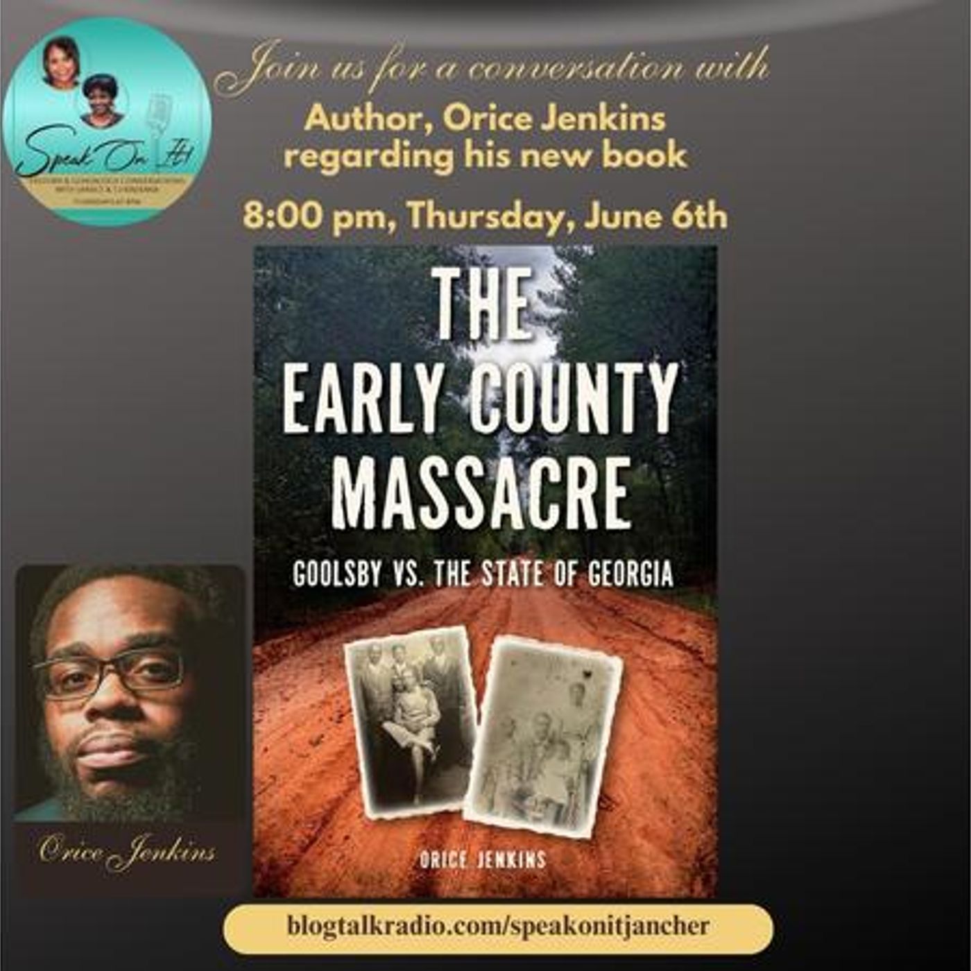 Orice Jenkins|Author|The Early County Massacre: Goolsby vs The State of Georgia episode artwork