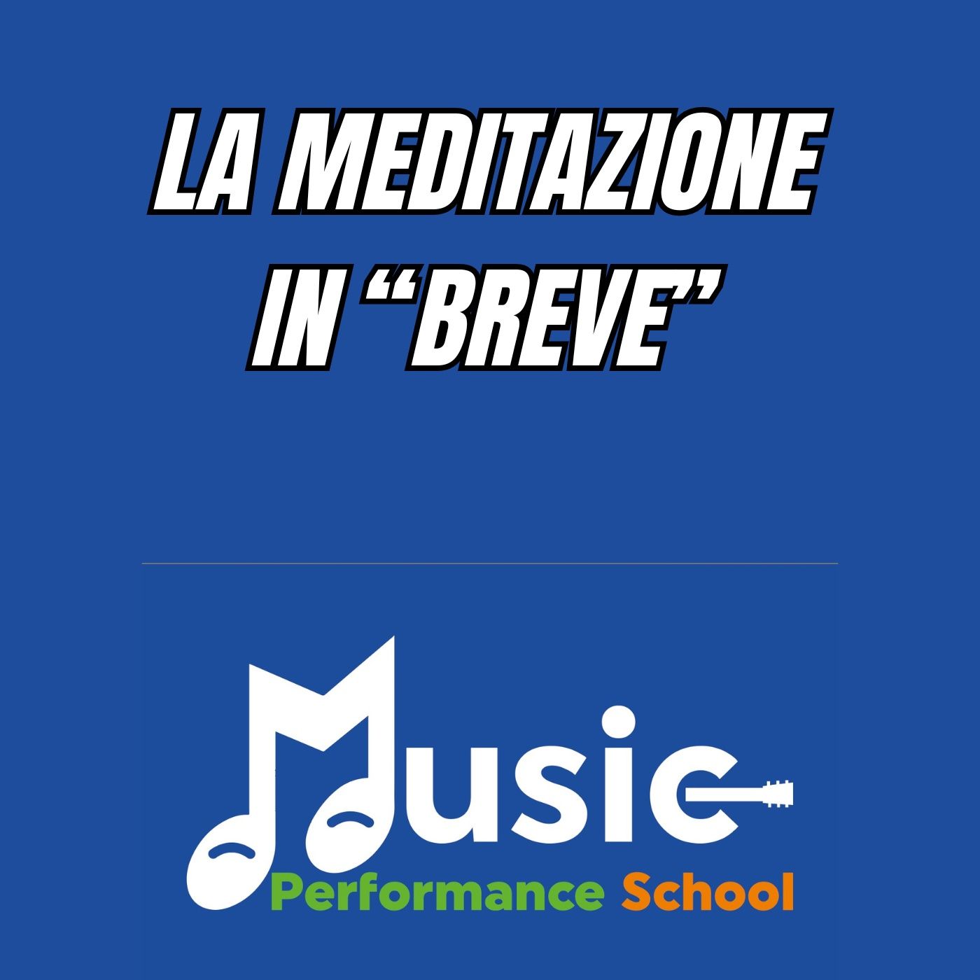 La meditazione più o meno in breve!