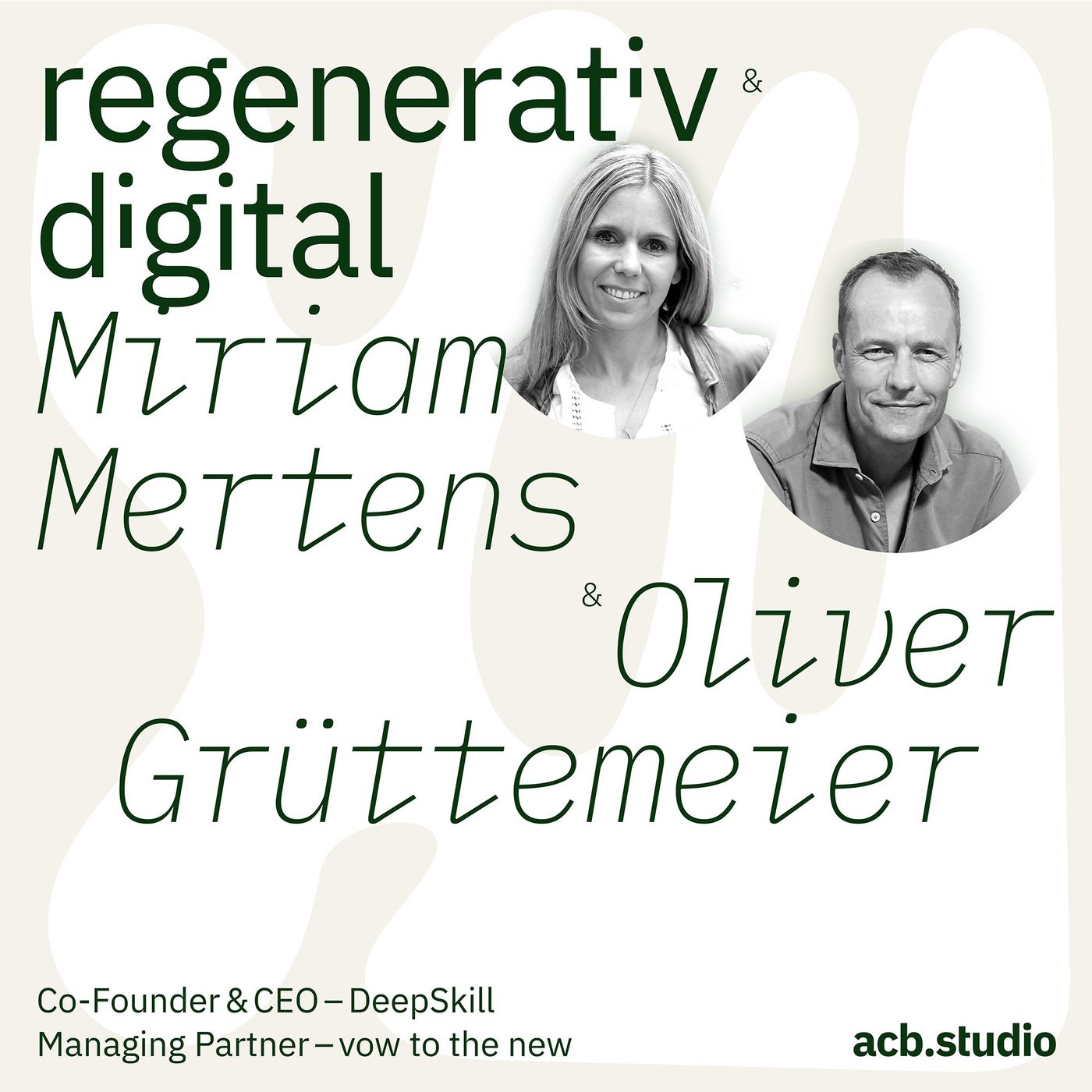 Regenerativ & Digital – der Business Podcast für regeneratives Wirtschaften und Digitalisierung