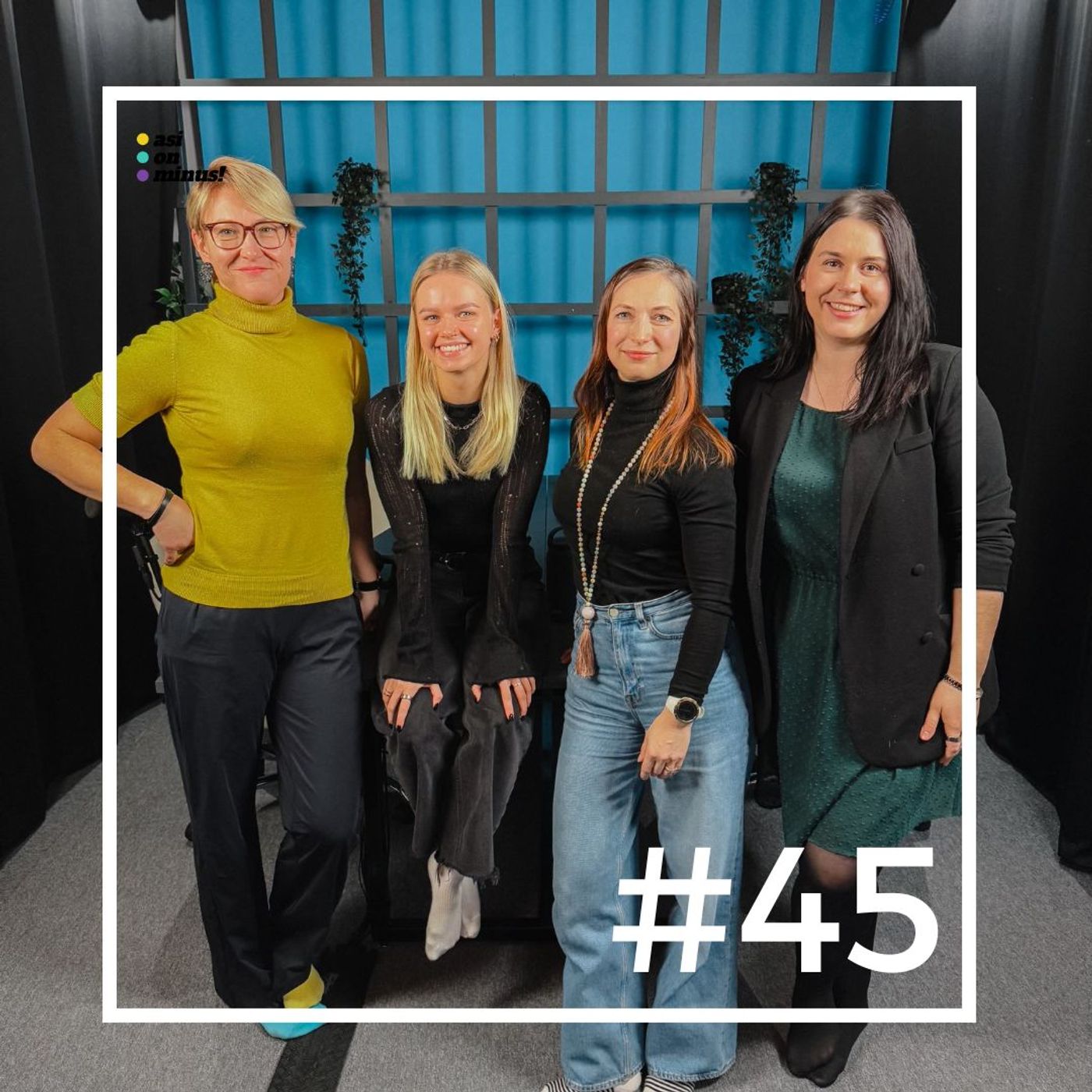 #45 // Kuidas on AOM! muutnud nende kolme naise elu? episode artwork