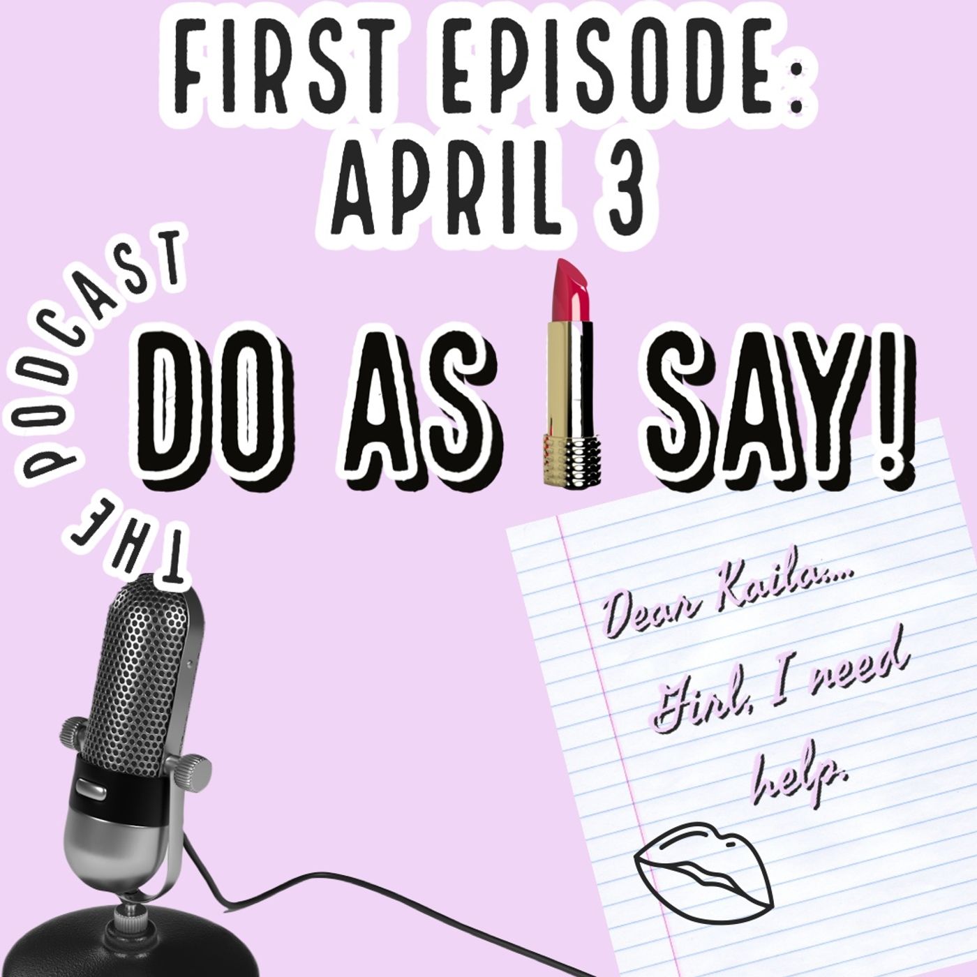 Do As I Say Podcast