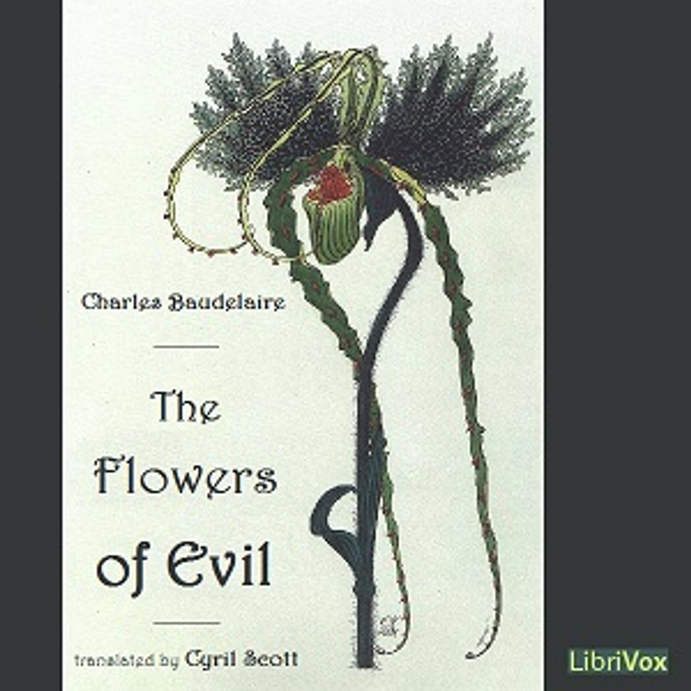 Charles Baudelaire - The Flowers of Evil cover art