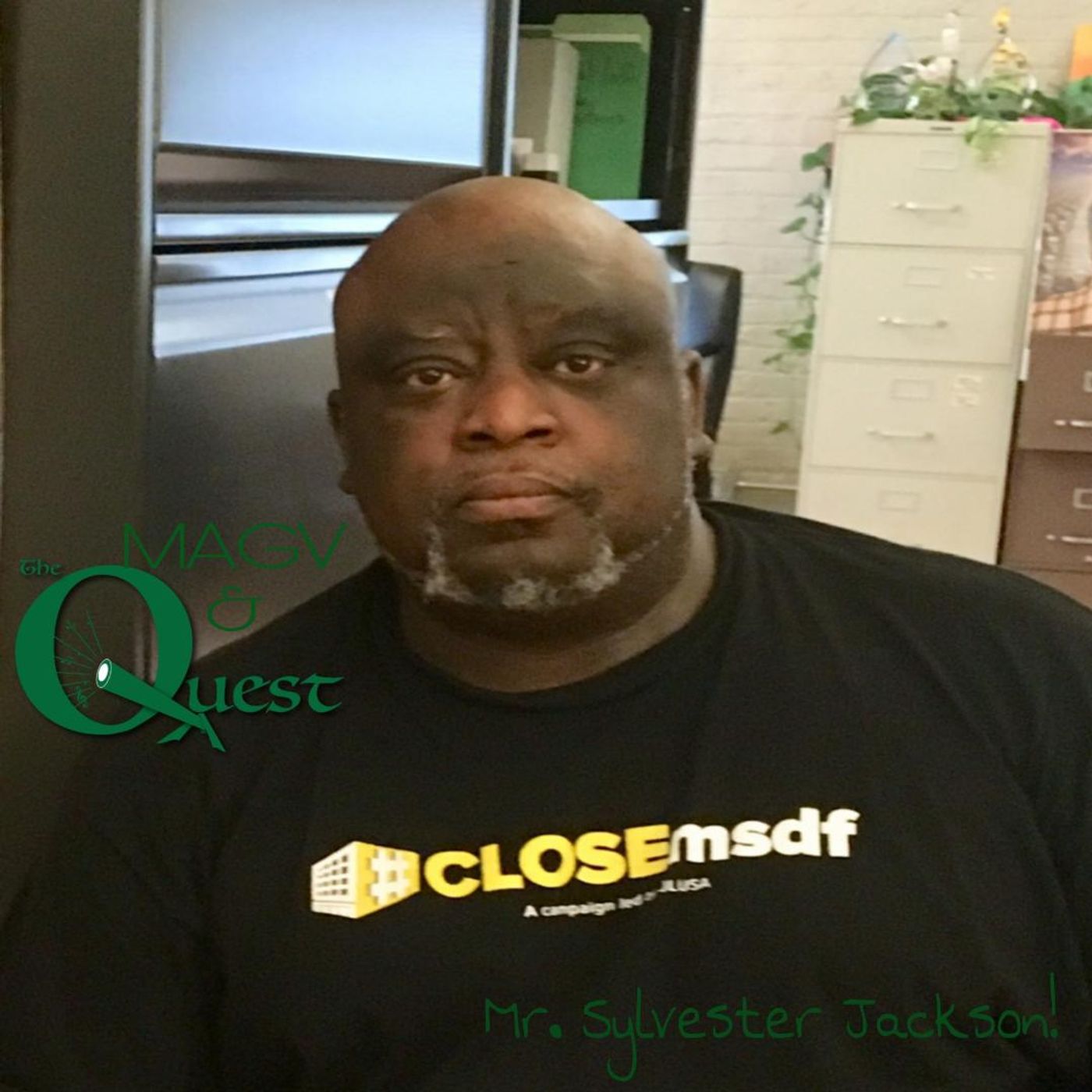 MAGV & Quest Sylvester Jackson. 08-09-2019