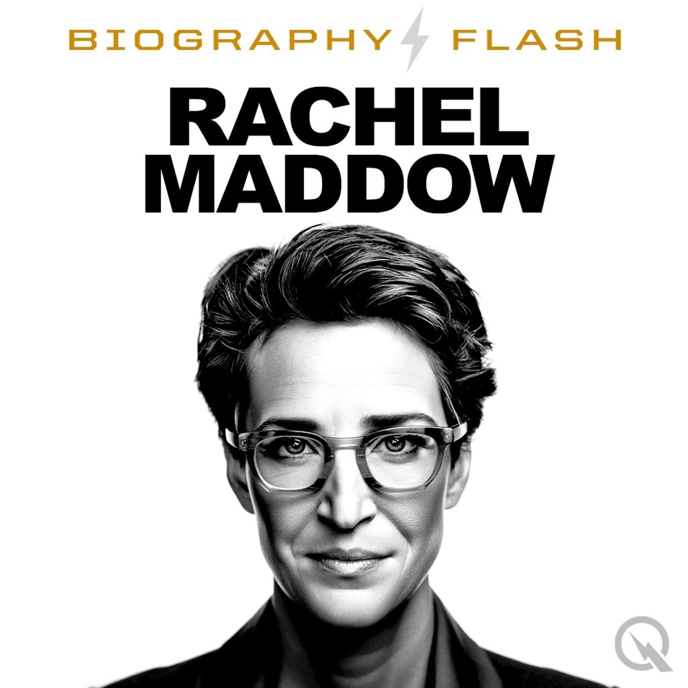 Rachel Maddow  - Biography Flash