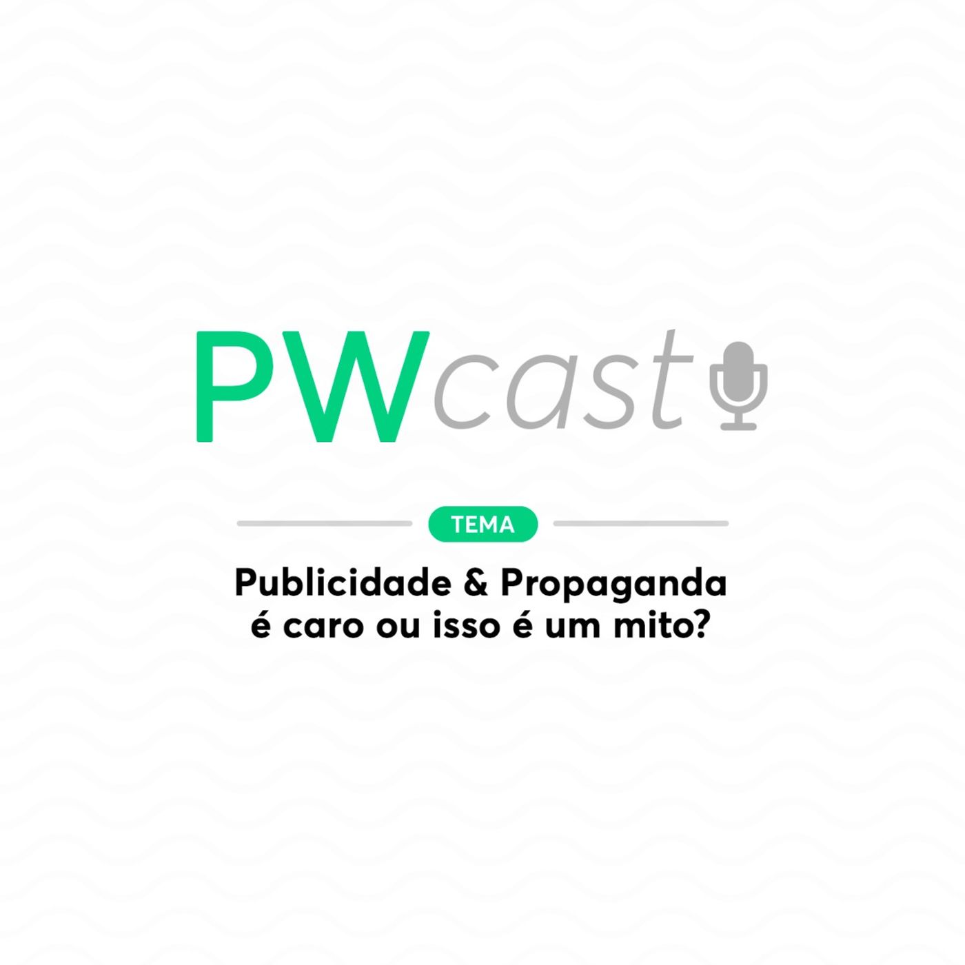 PWCast - O Podcast da PWS Comunicação
