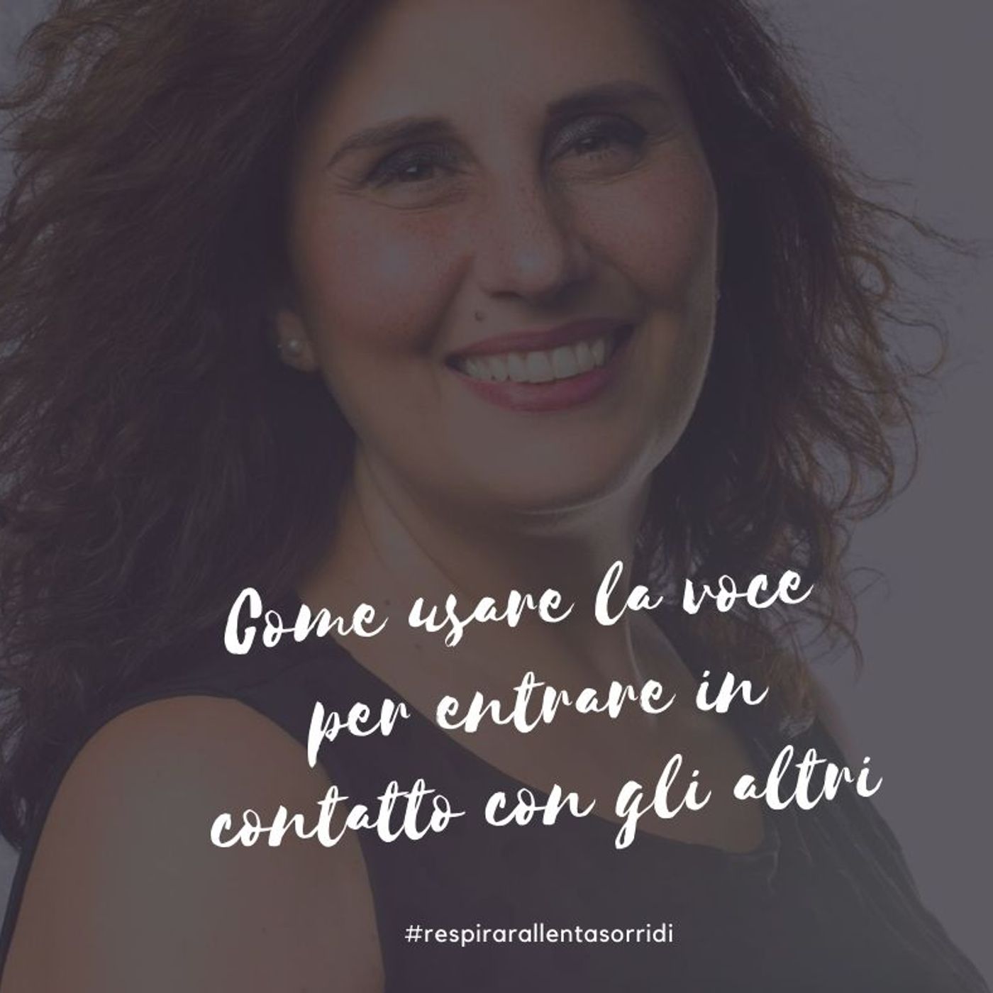 Respira Rallenta Sorridi
