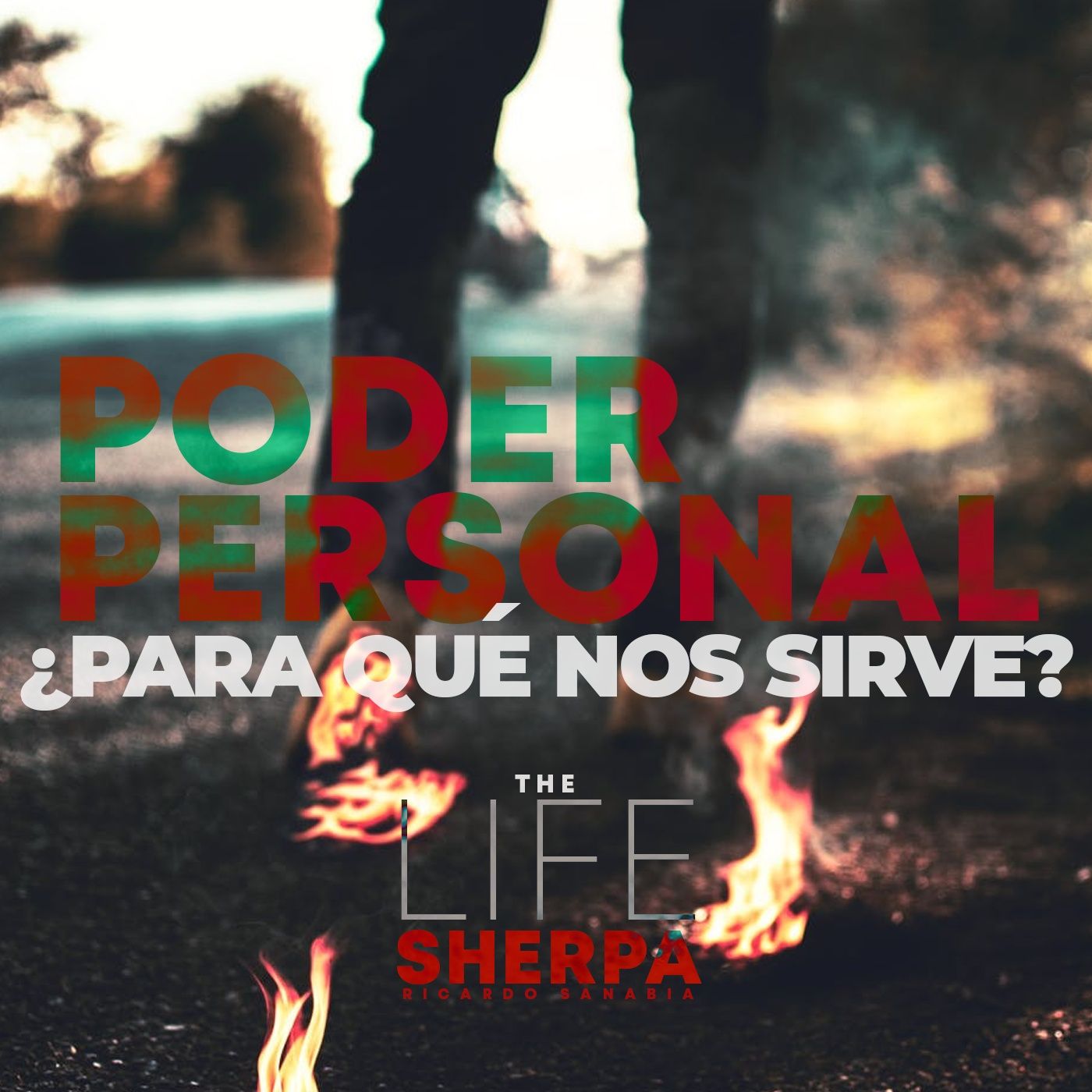 ¿Para qué nos sirve usar el Poder Personal? episode artwork