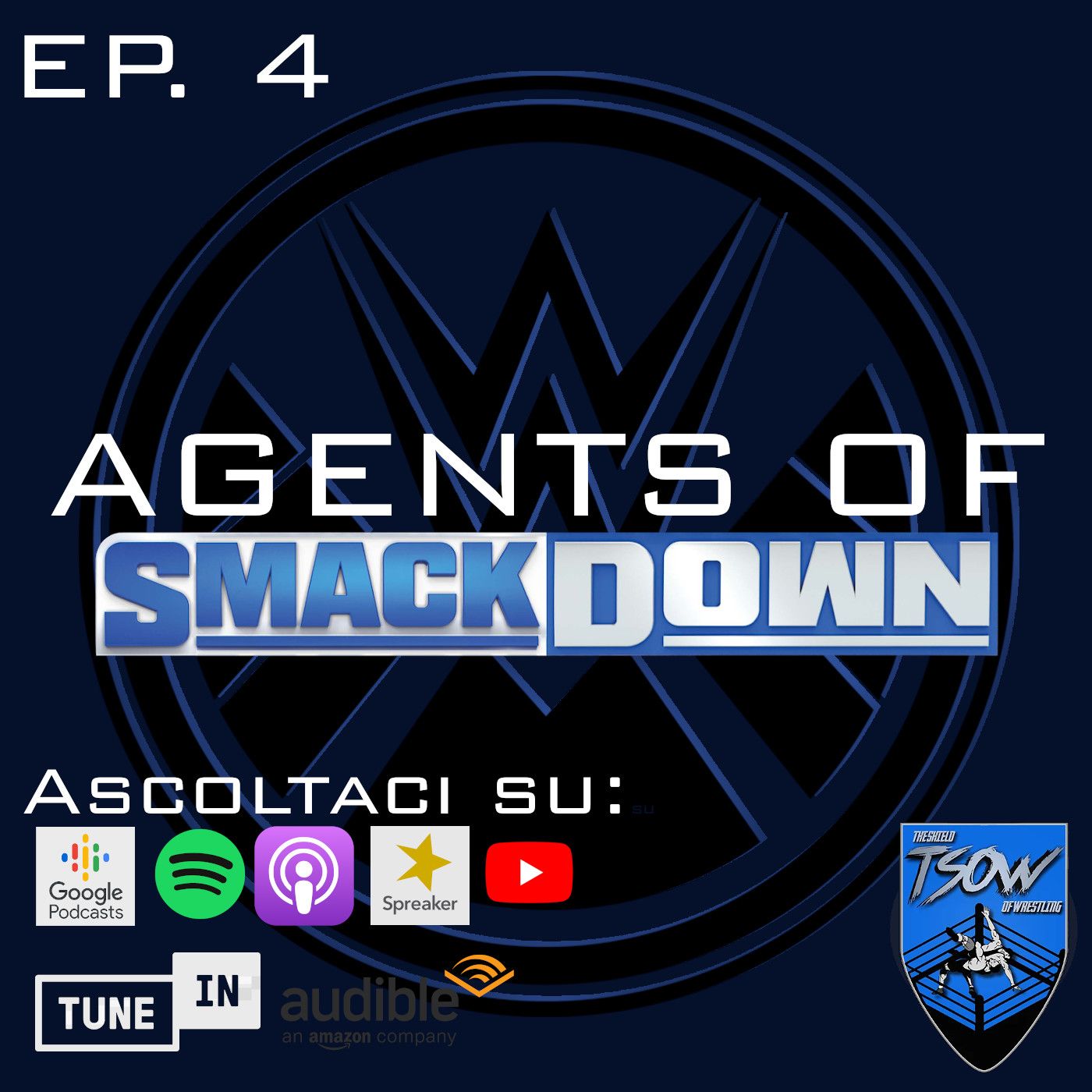 Agents Of SmackDown (WWE ITA Podcast)