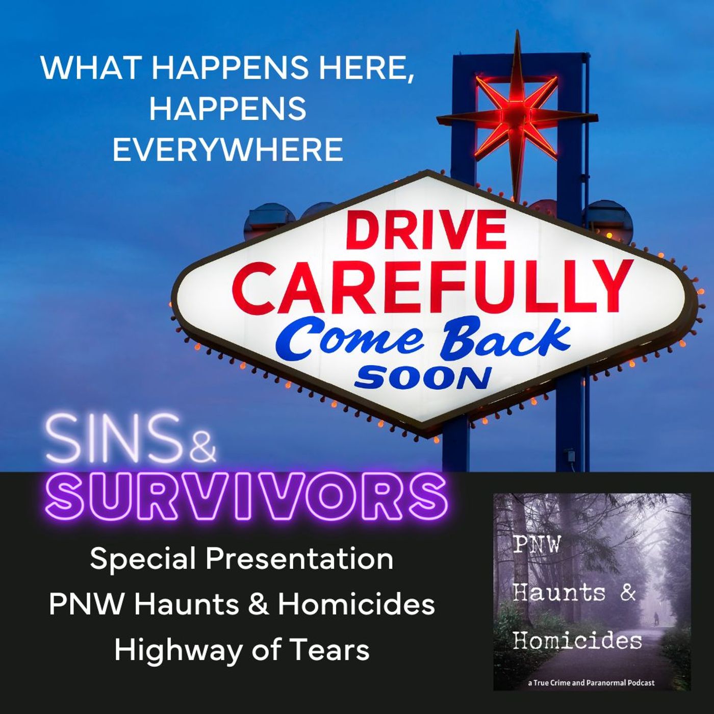 DVA Month Bonus - PNW Haunts and Homicides Presents - The Highway of Tears Part 1