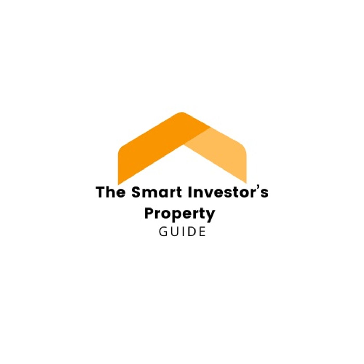 The Smart Investor’s Property Guide